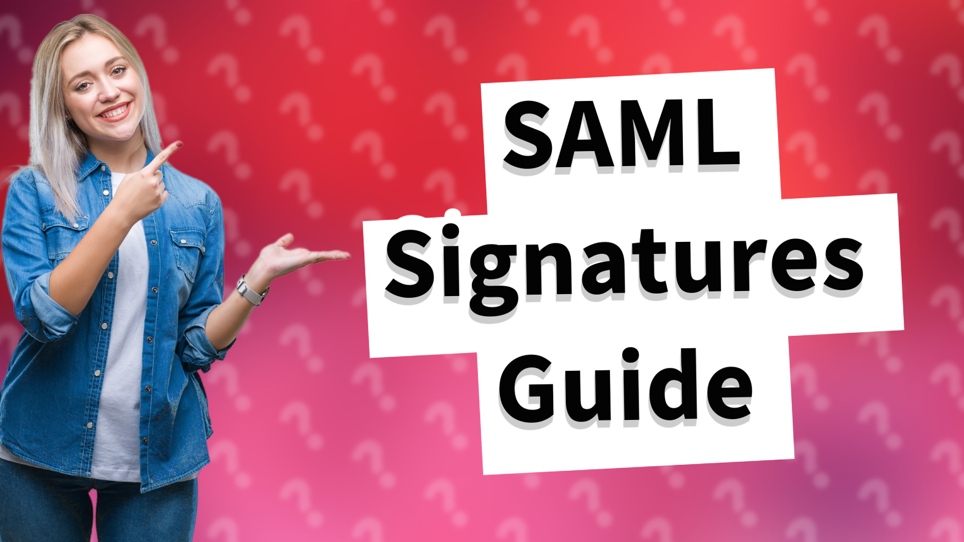 SAML Signatures Guide