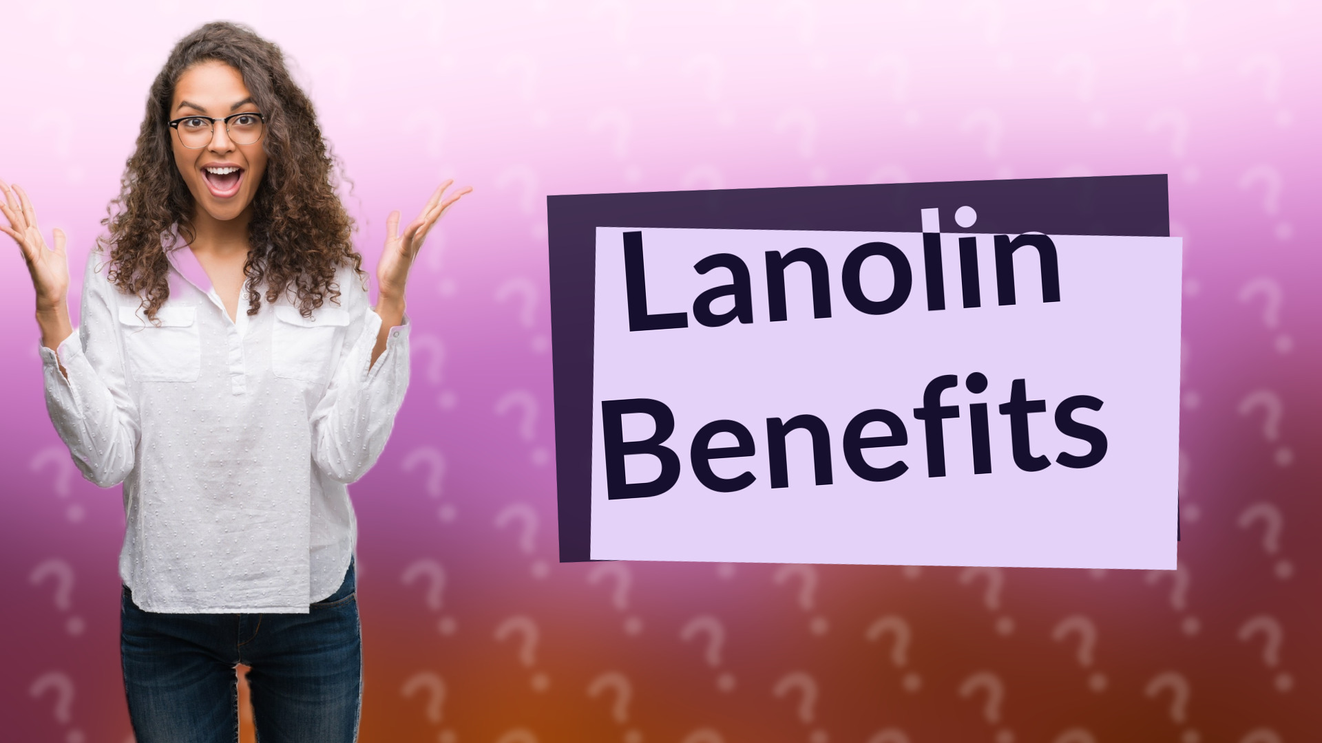 Lanolin Benefits