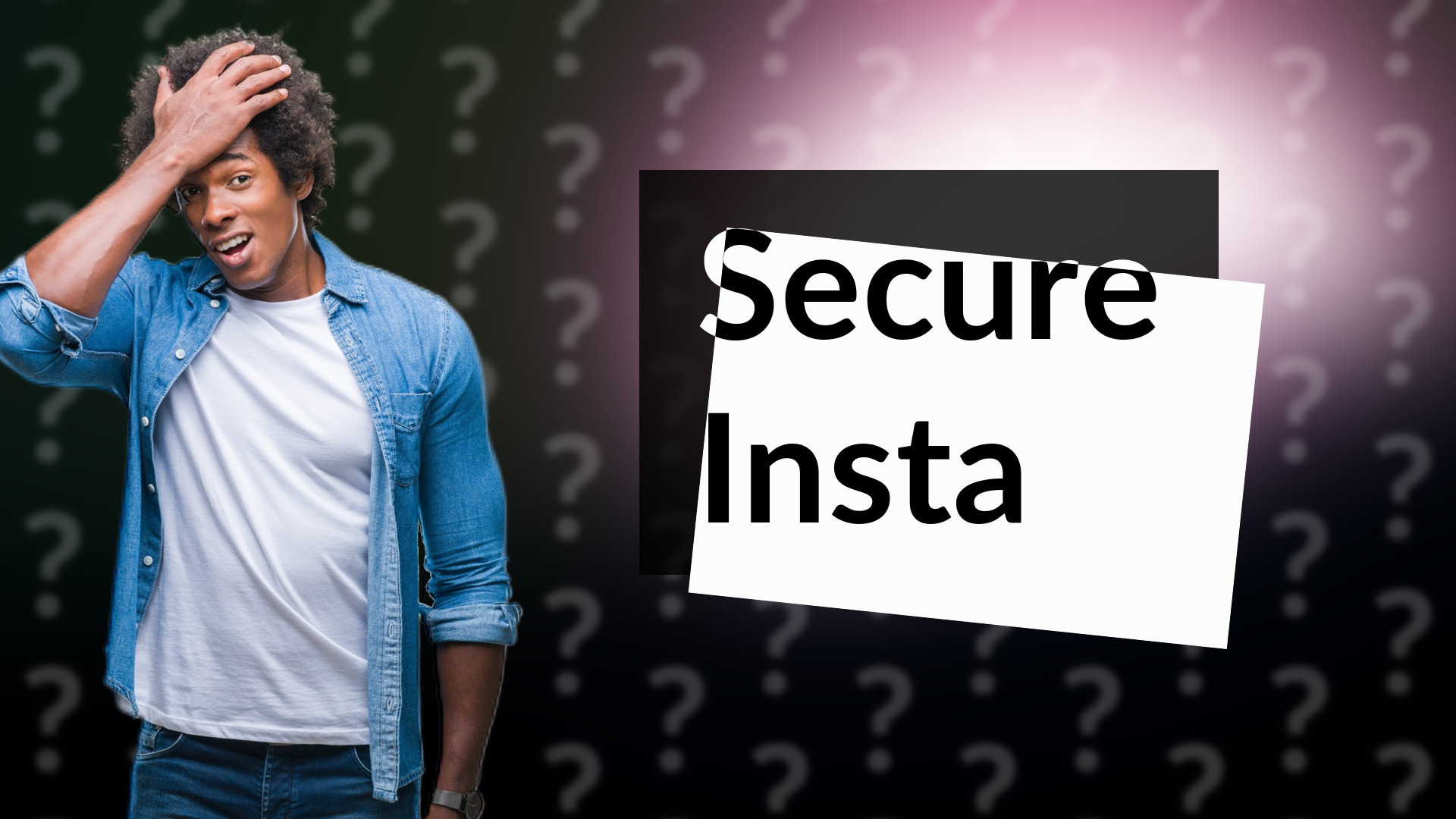 Secure Insta
