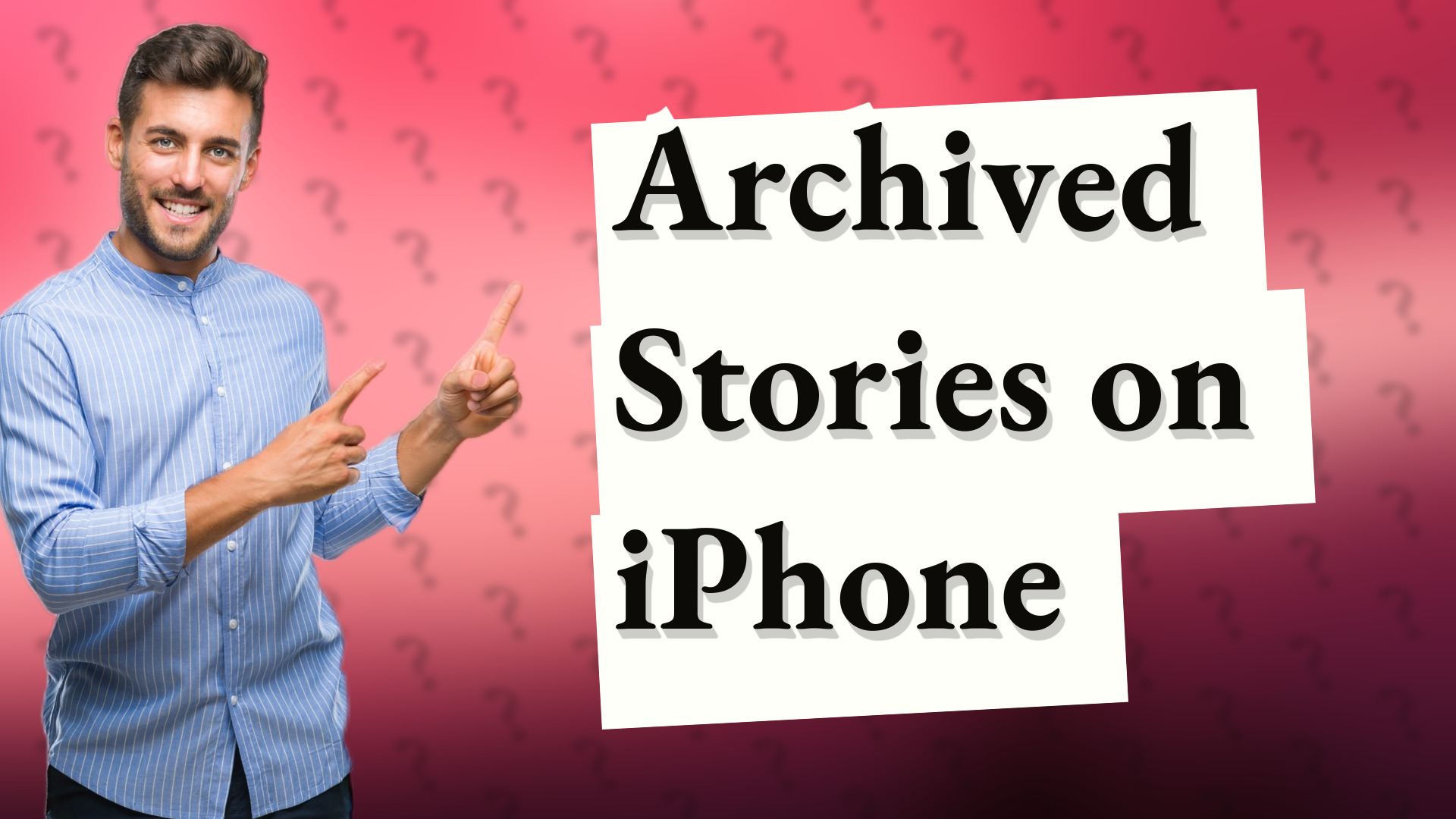 Archived Stories on iPhone