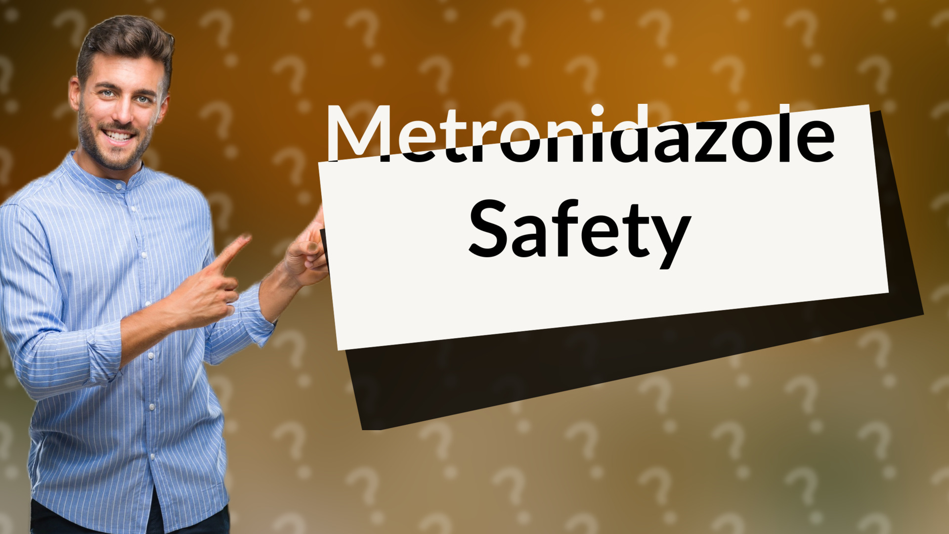 Metronidazole Safety