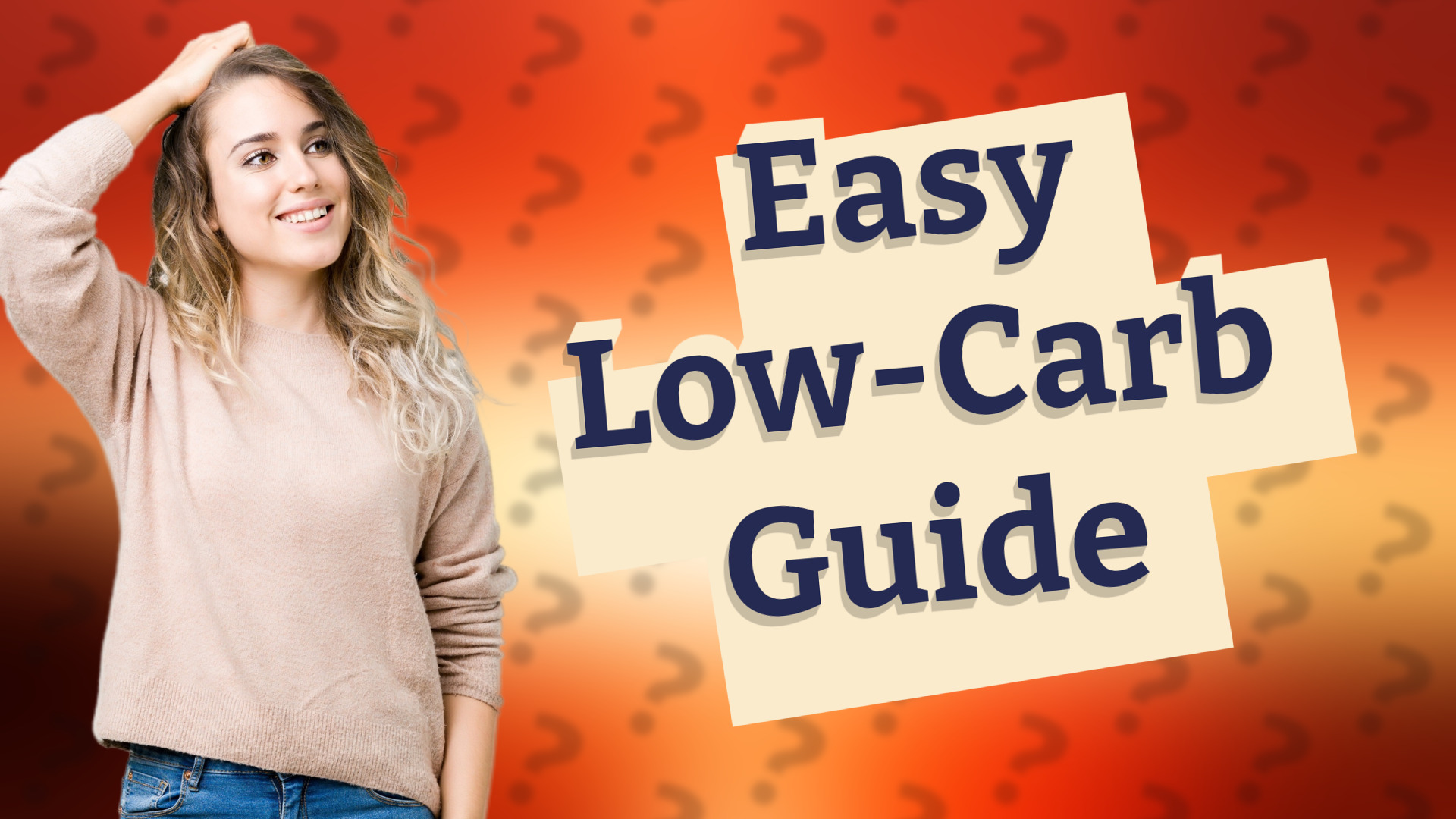 Easy Low-Carb Guide