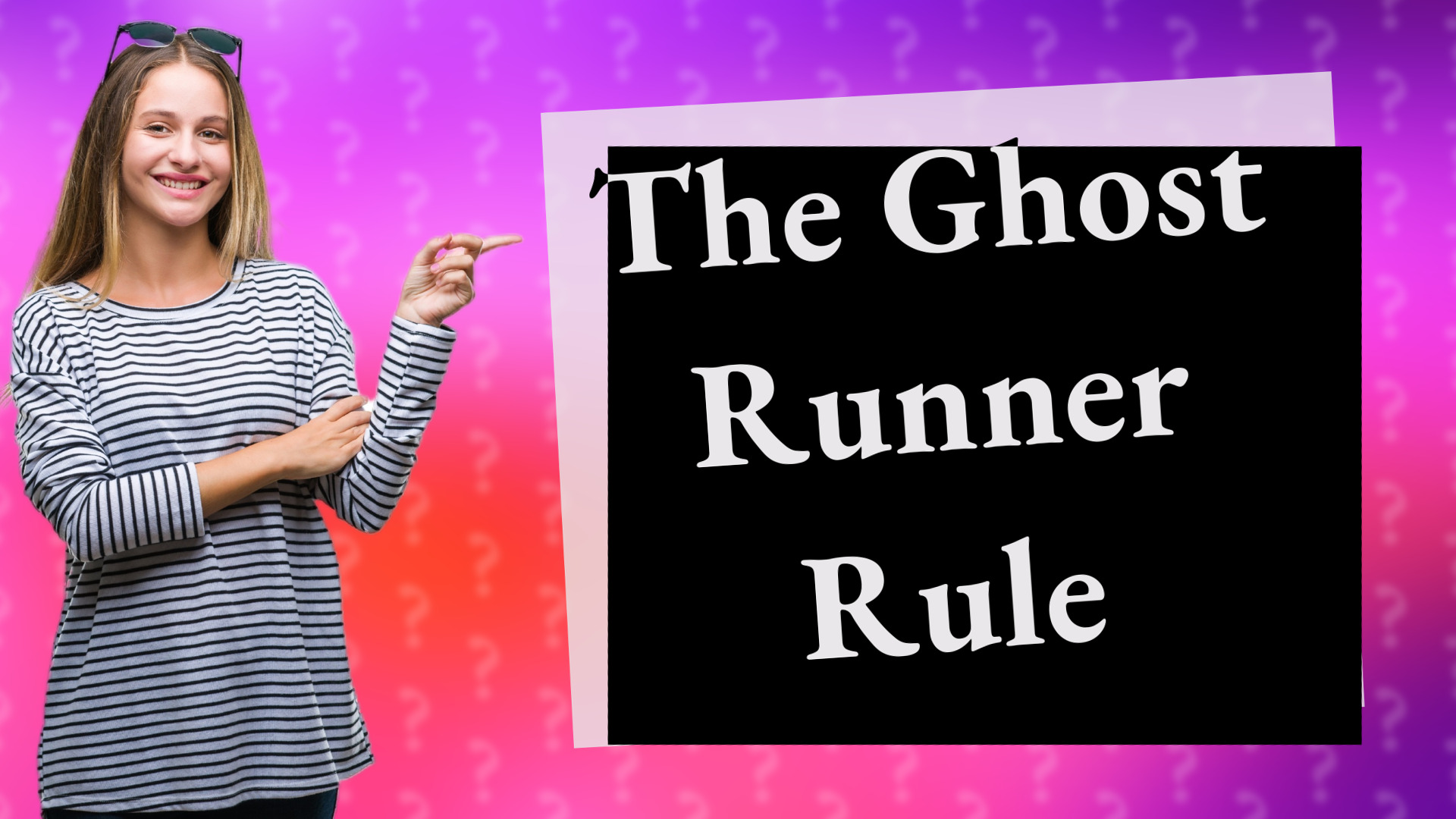 The Ghost Runner Rule