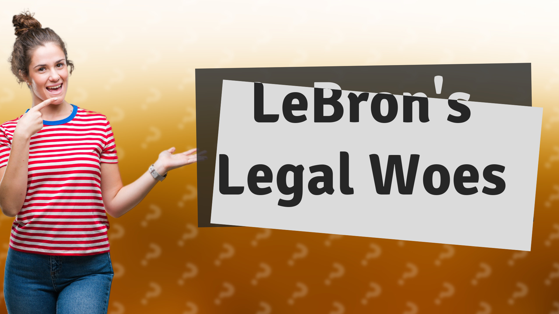LeBron's Legal Woes
