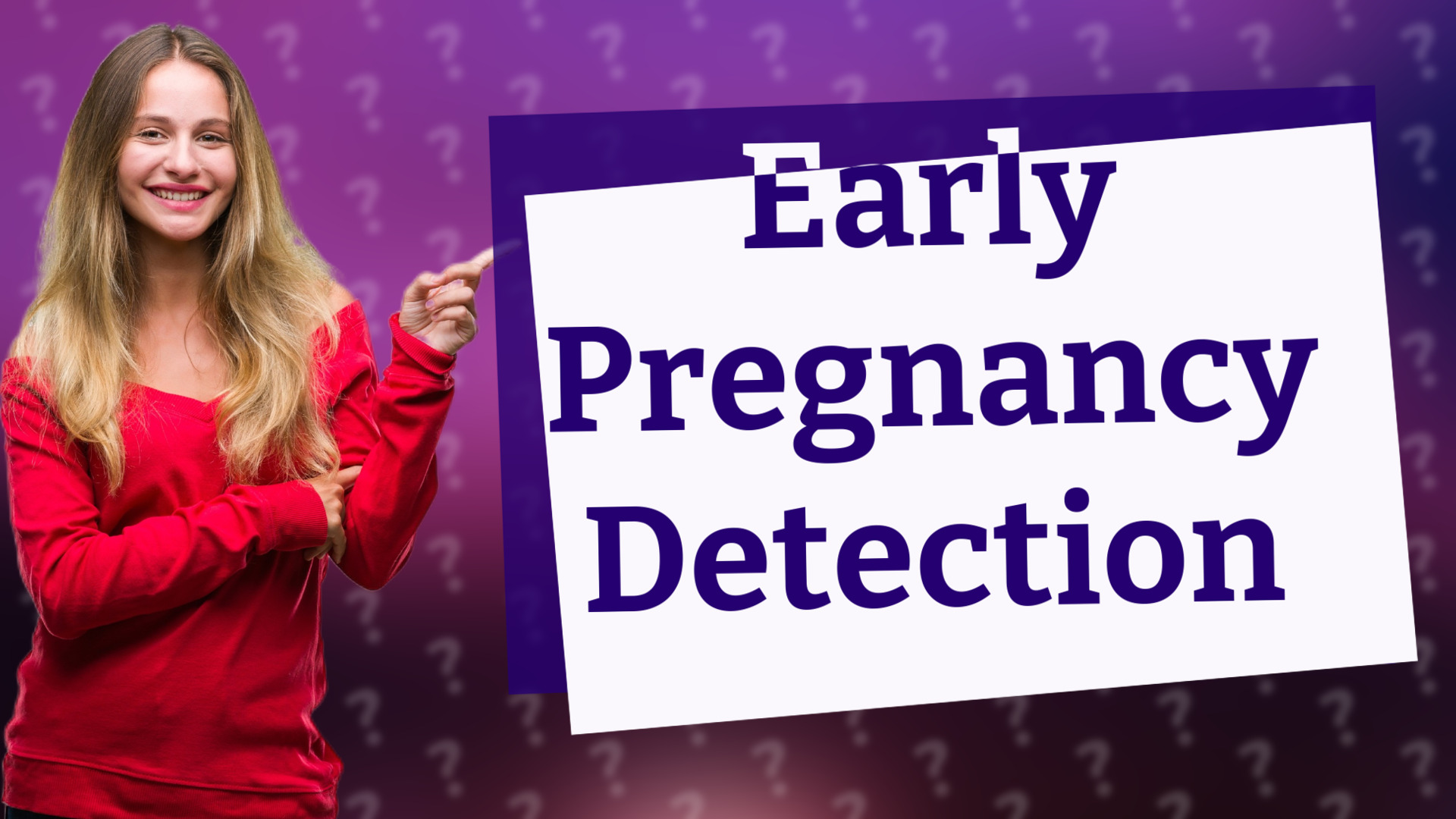 Early Pregnancy Detection