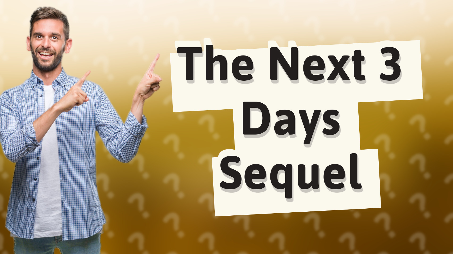 The Next 3 Days Sequel