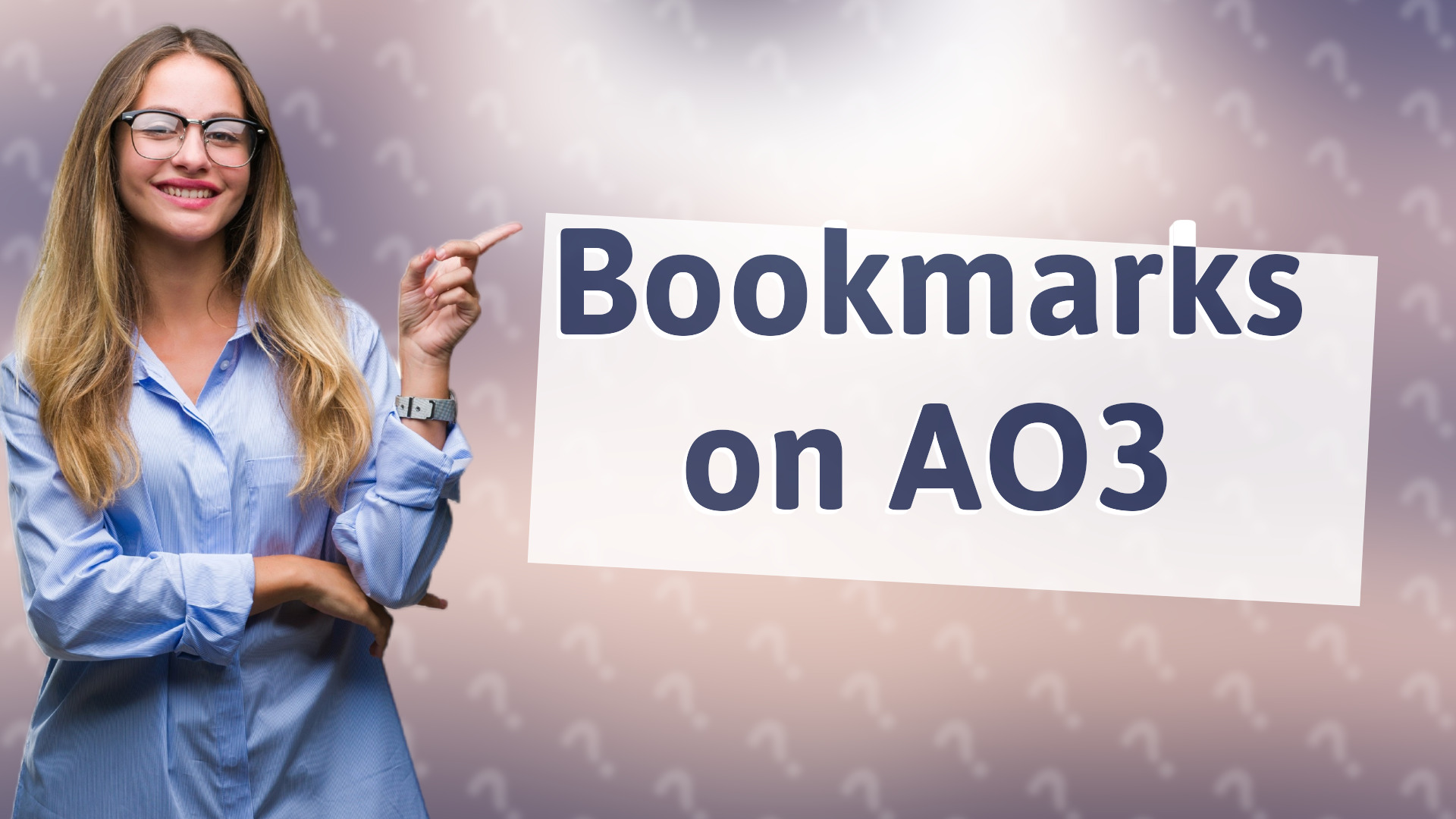 Bookmarks on AO3