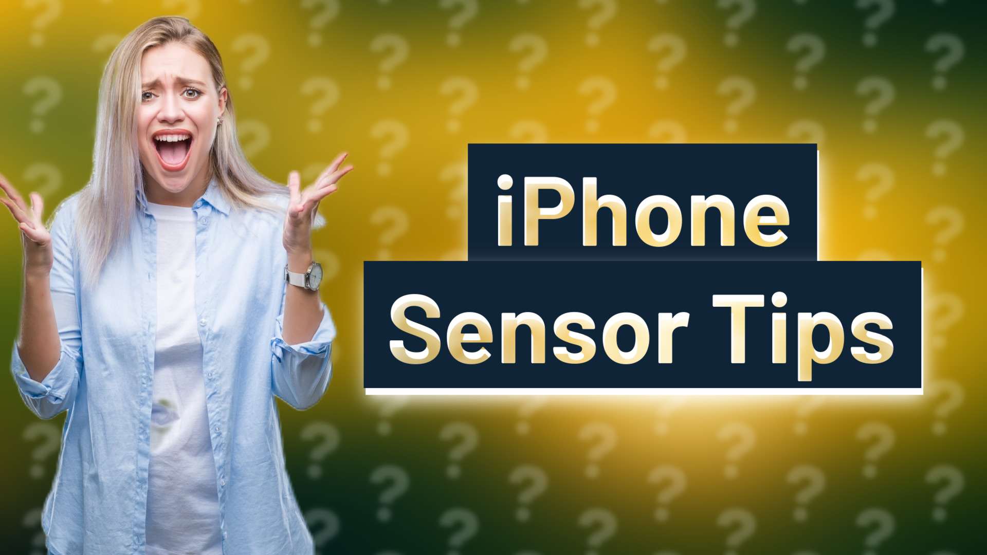 iPhone Sensor Tips
