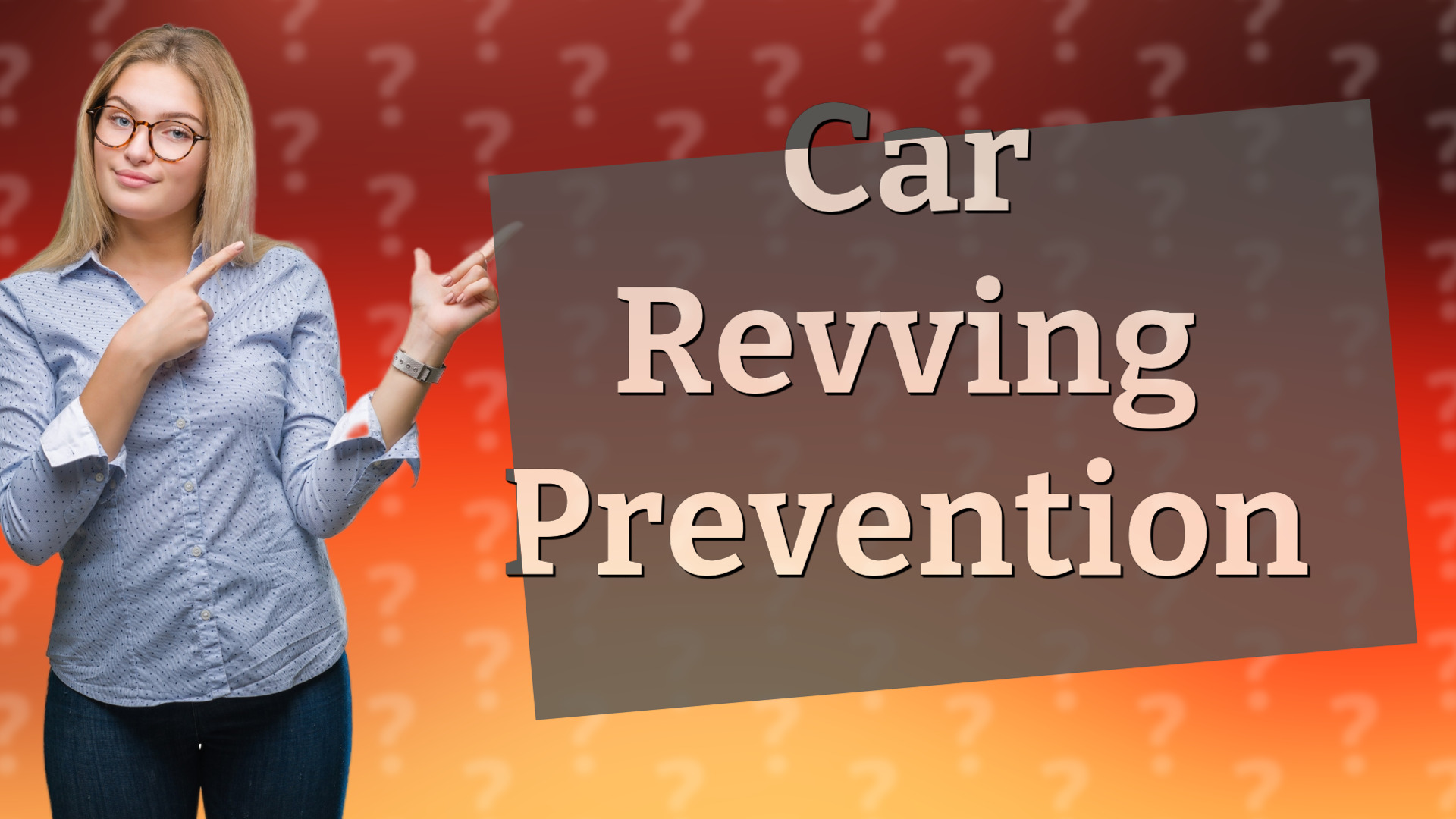 Car Revving Prevention