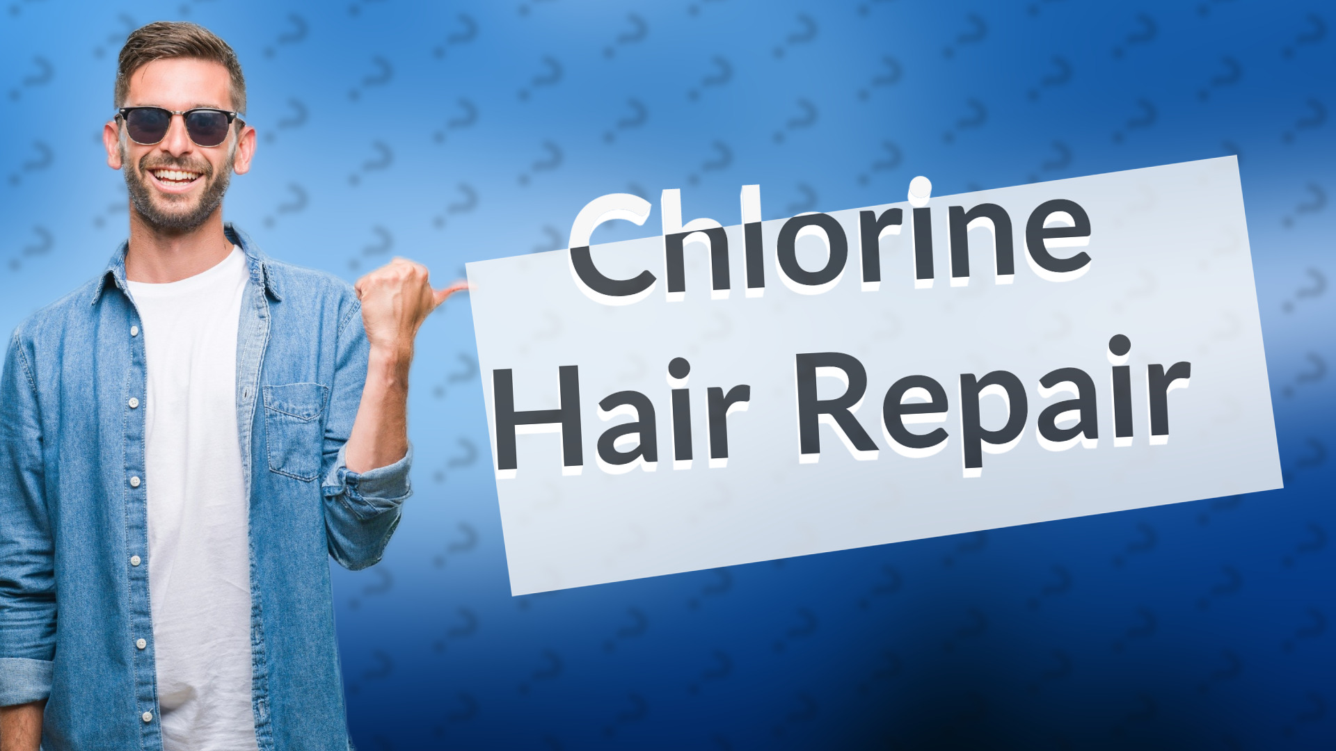 Chlorine Hair Repair