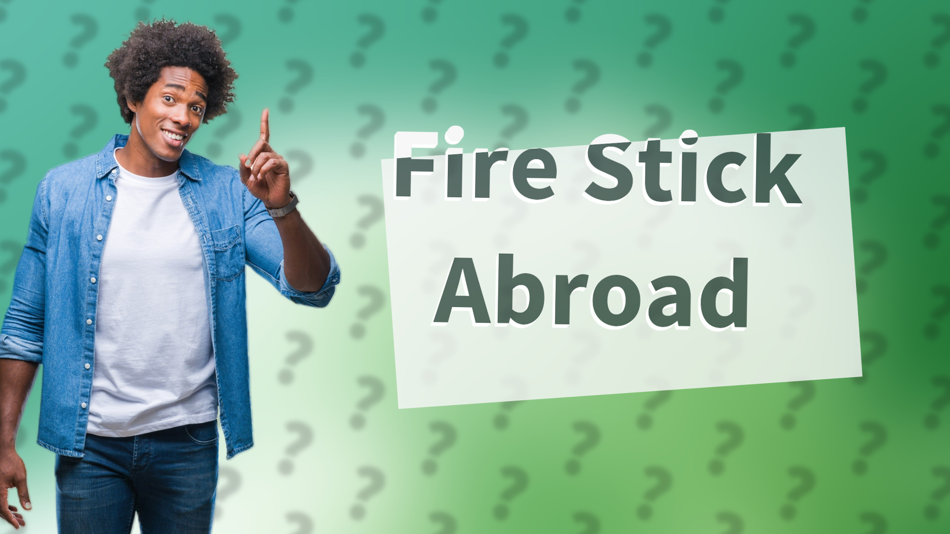 Fire Stick Abroad