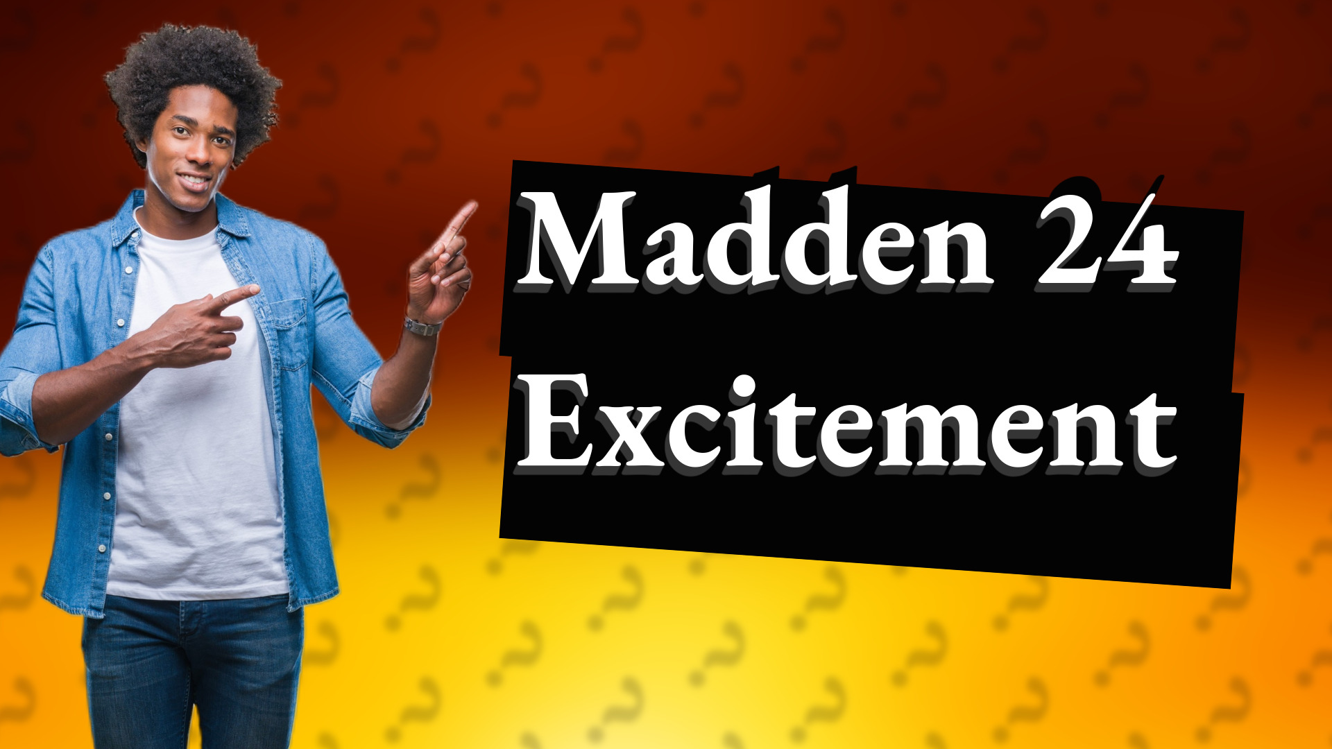 Madden 24 Excitement