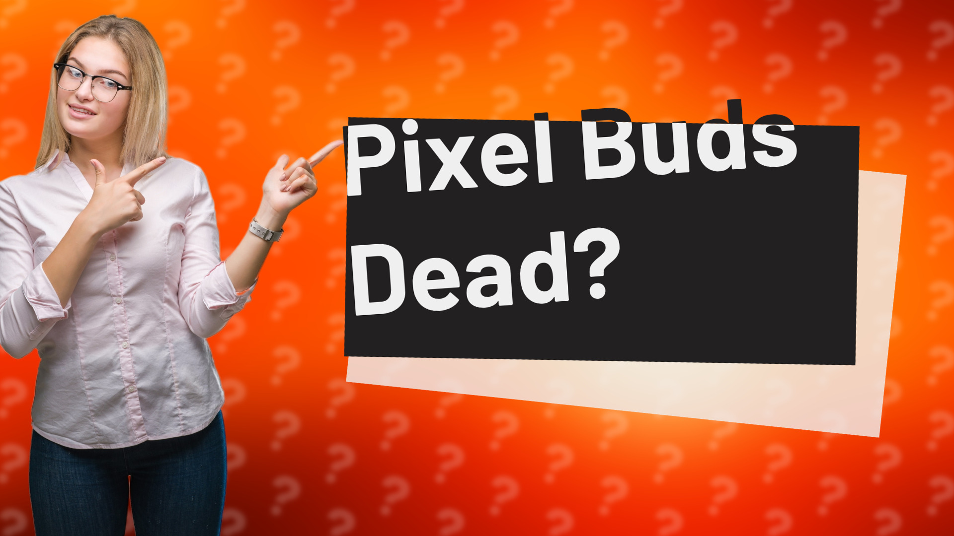 Pixel Buds Dead?