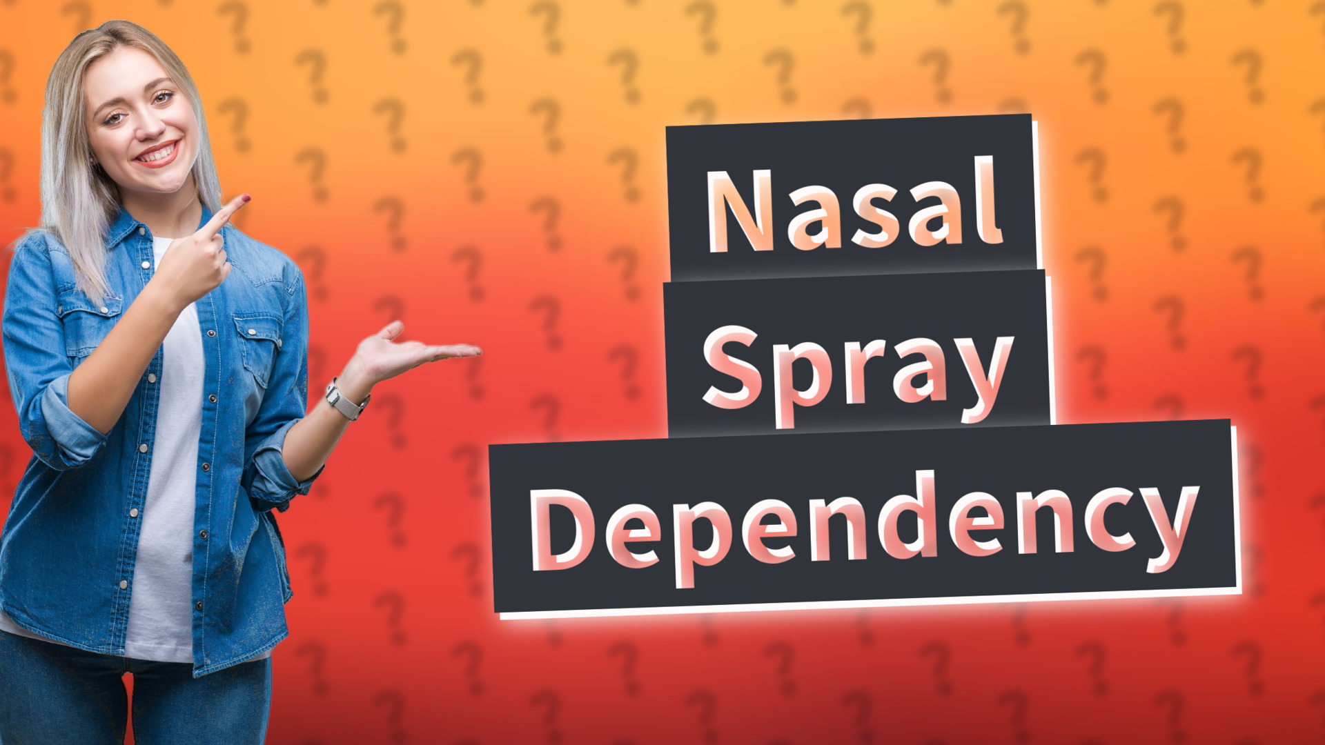 Nasal Spray Dependency