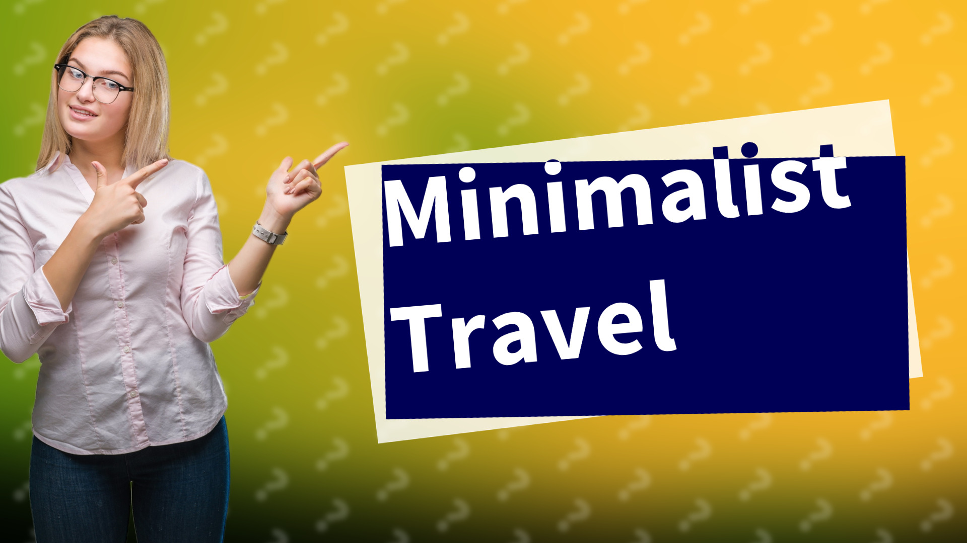 Minimalist Travel