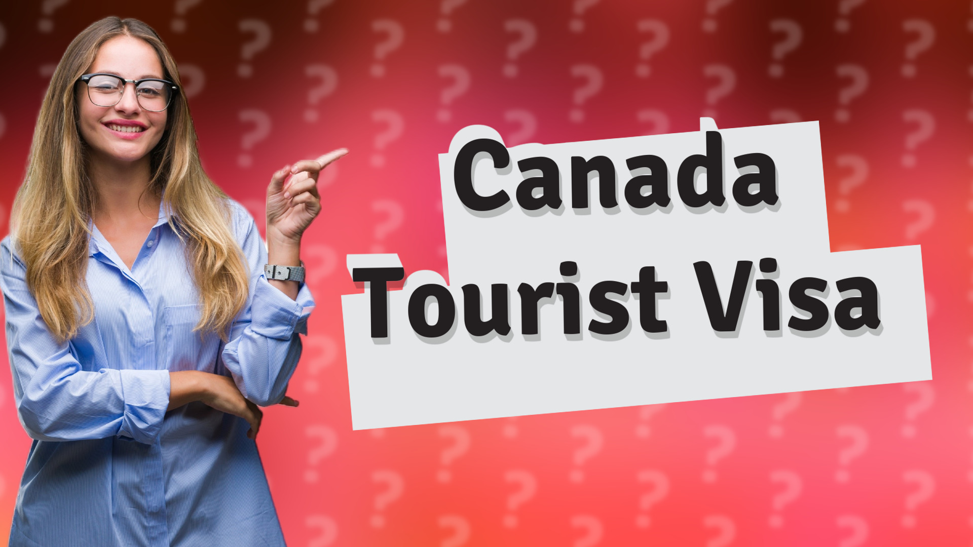 Canada Tourist Visa