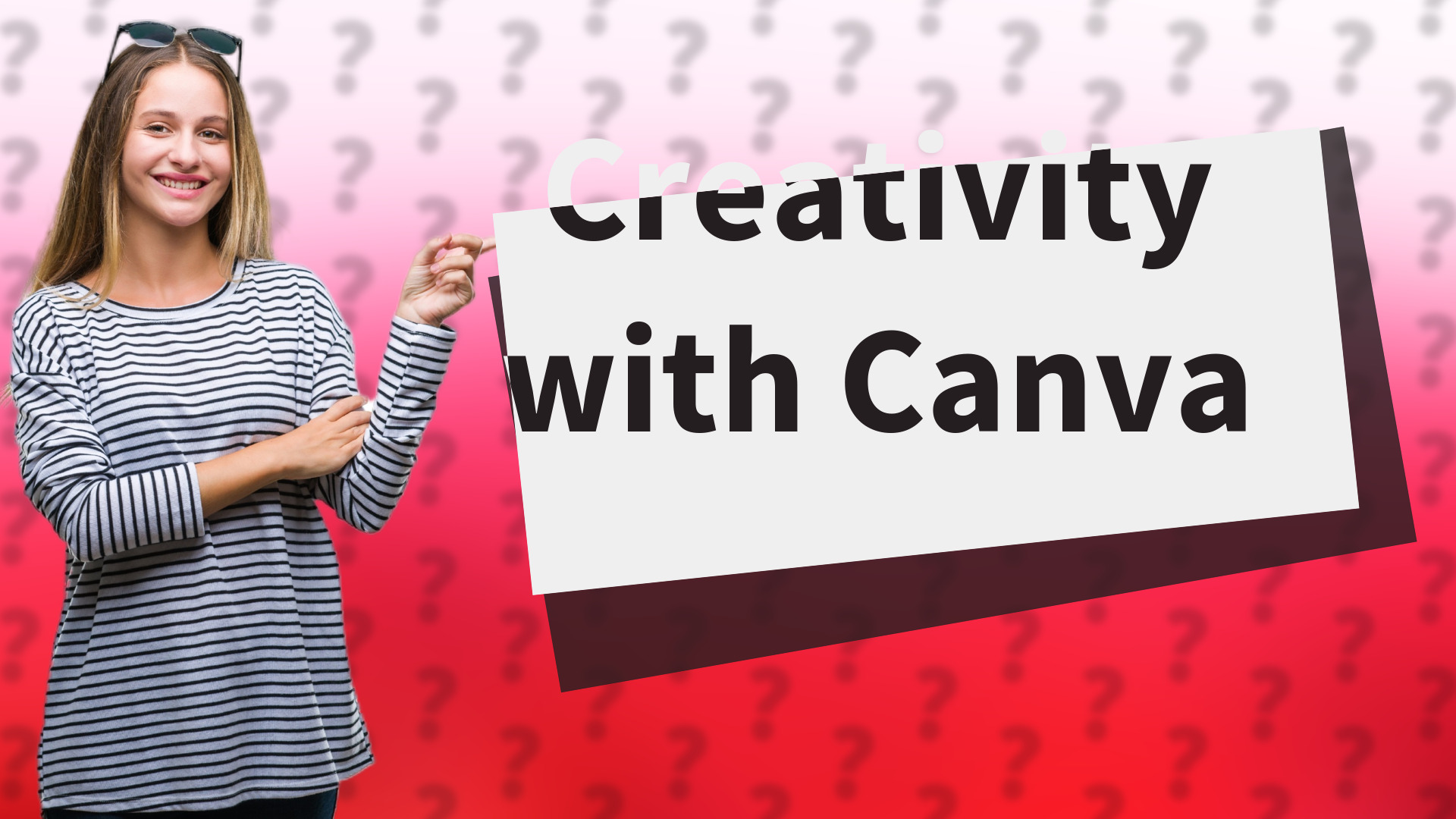 Creativity with Canva