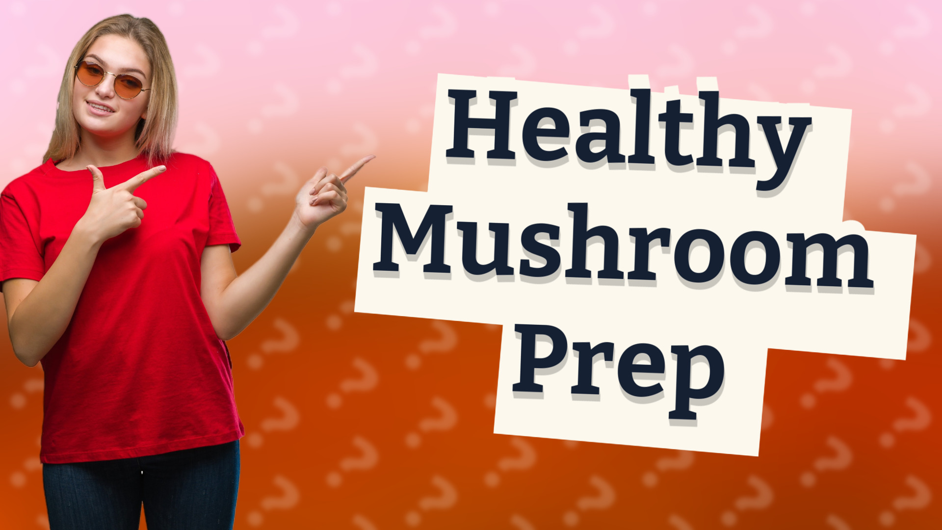 Healthy Mushroom Prep
