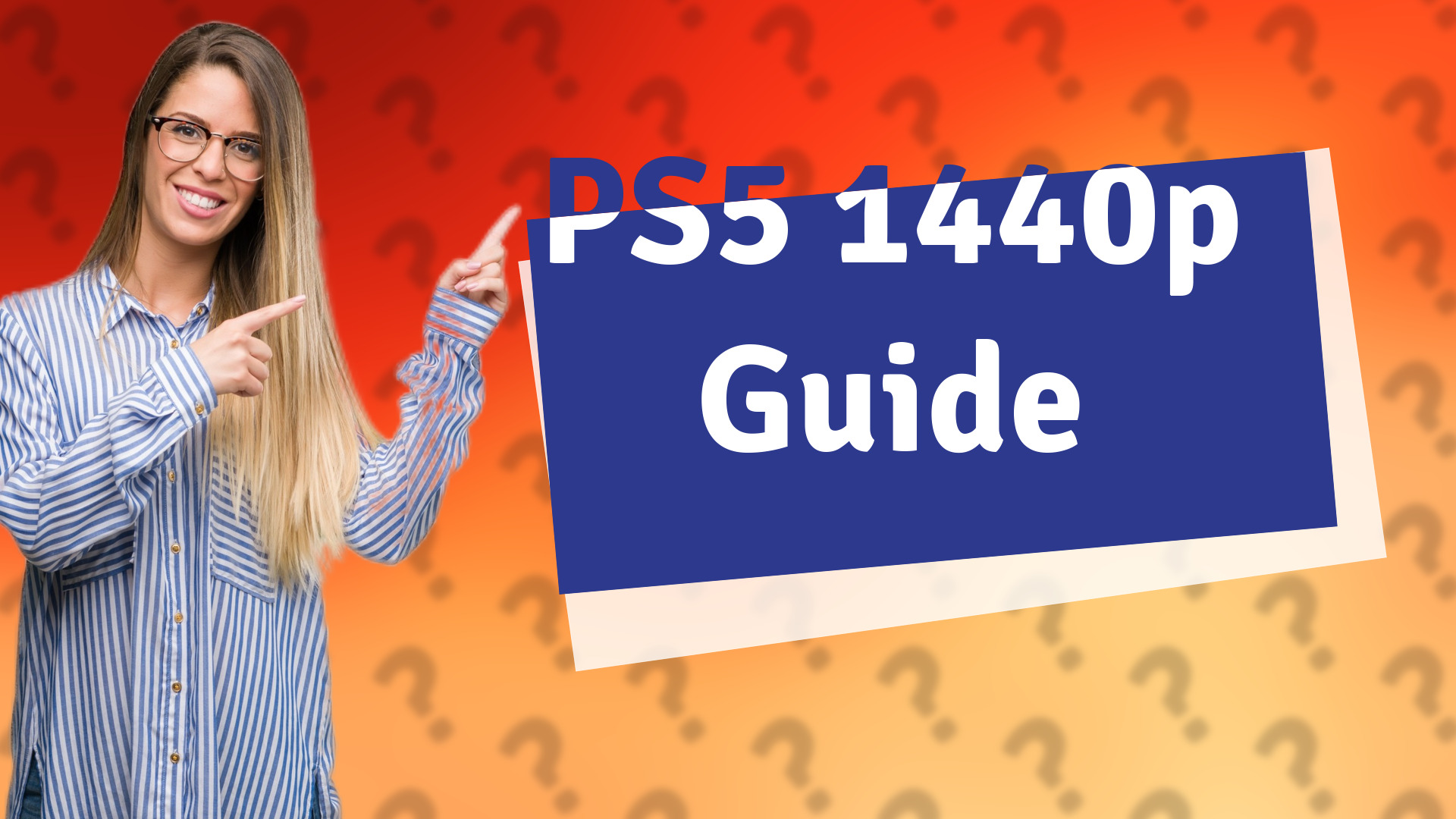 PS5 1440p Guide