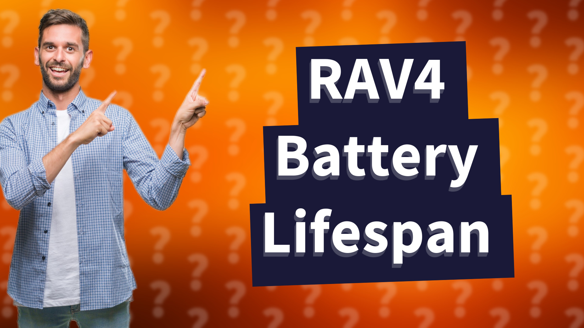 RAV4 Battery Lifespan