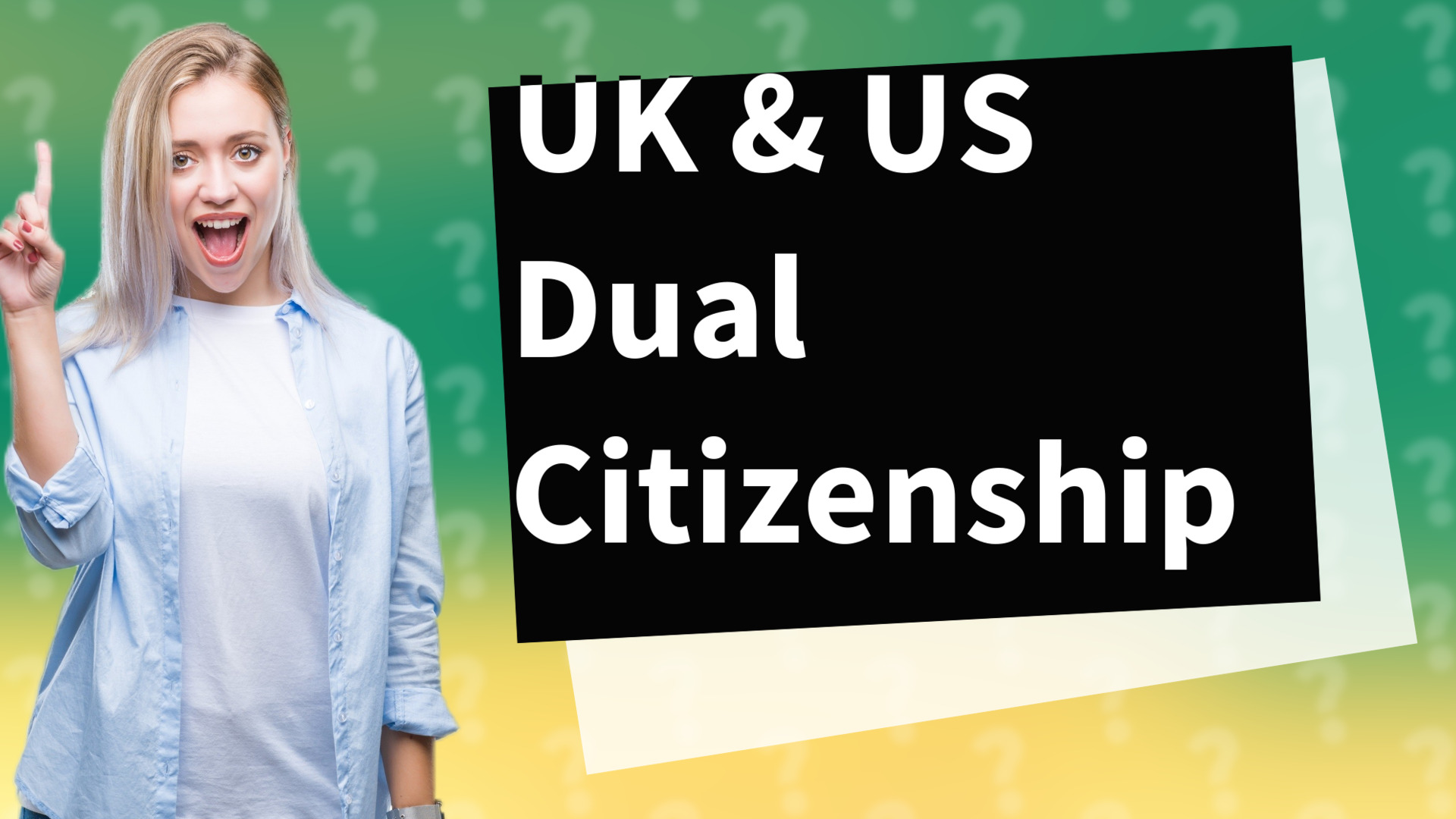 UK & US Dual Citizenship