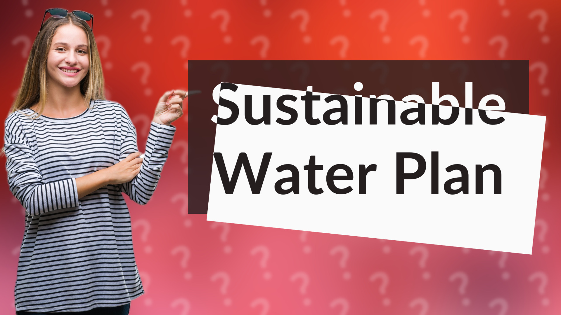 Sustainable Water Plan