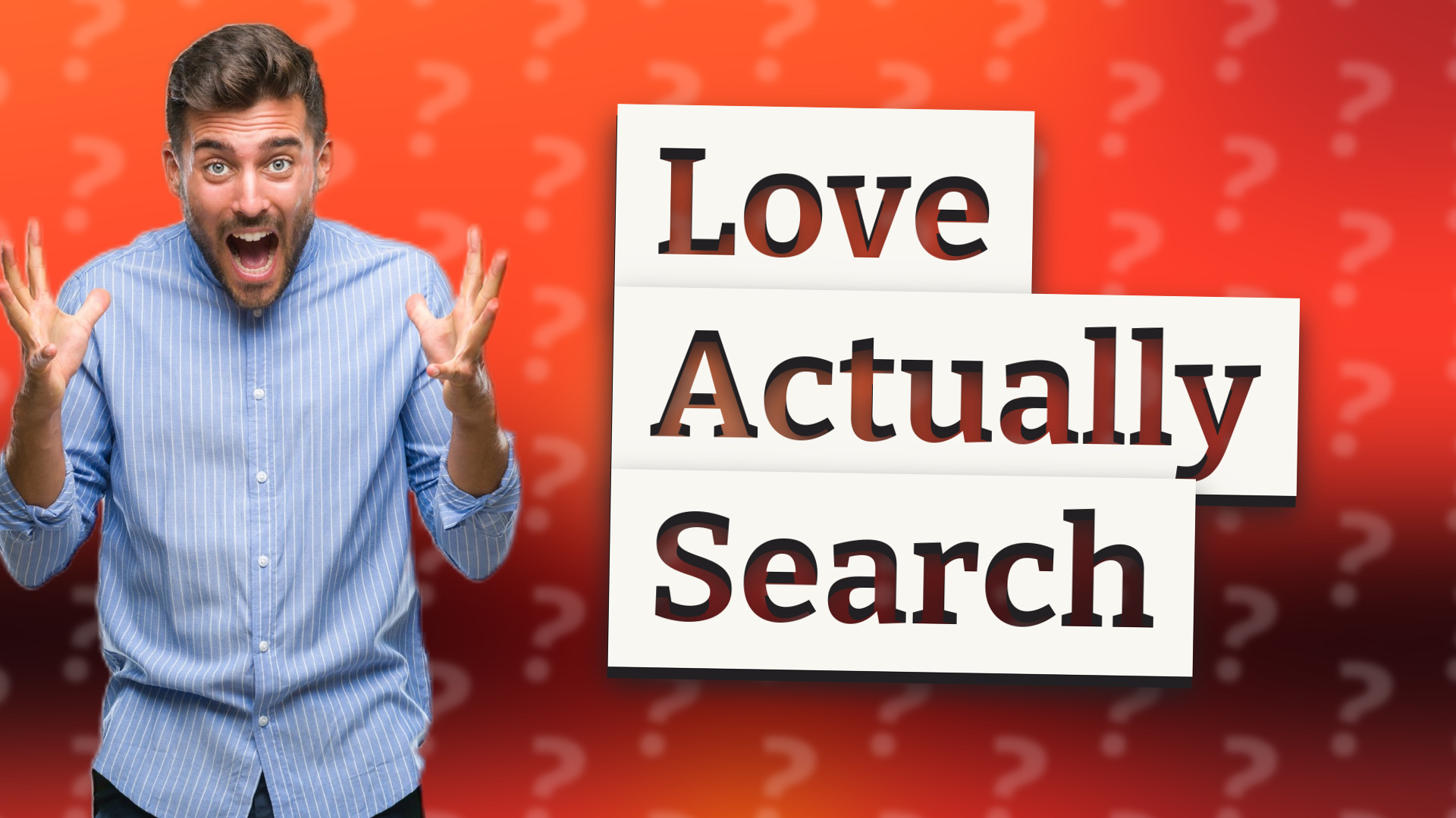 Love Actually Search