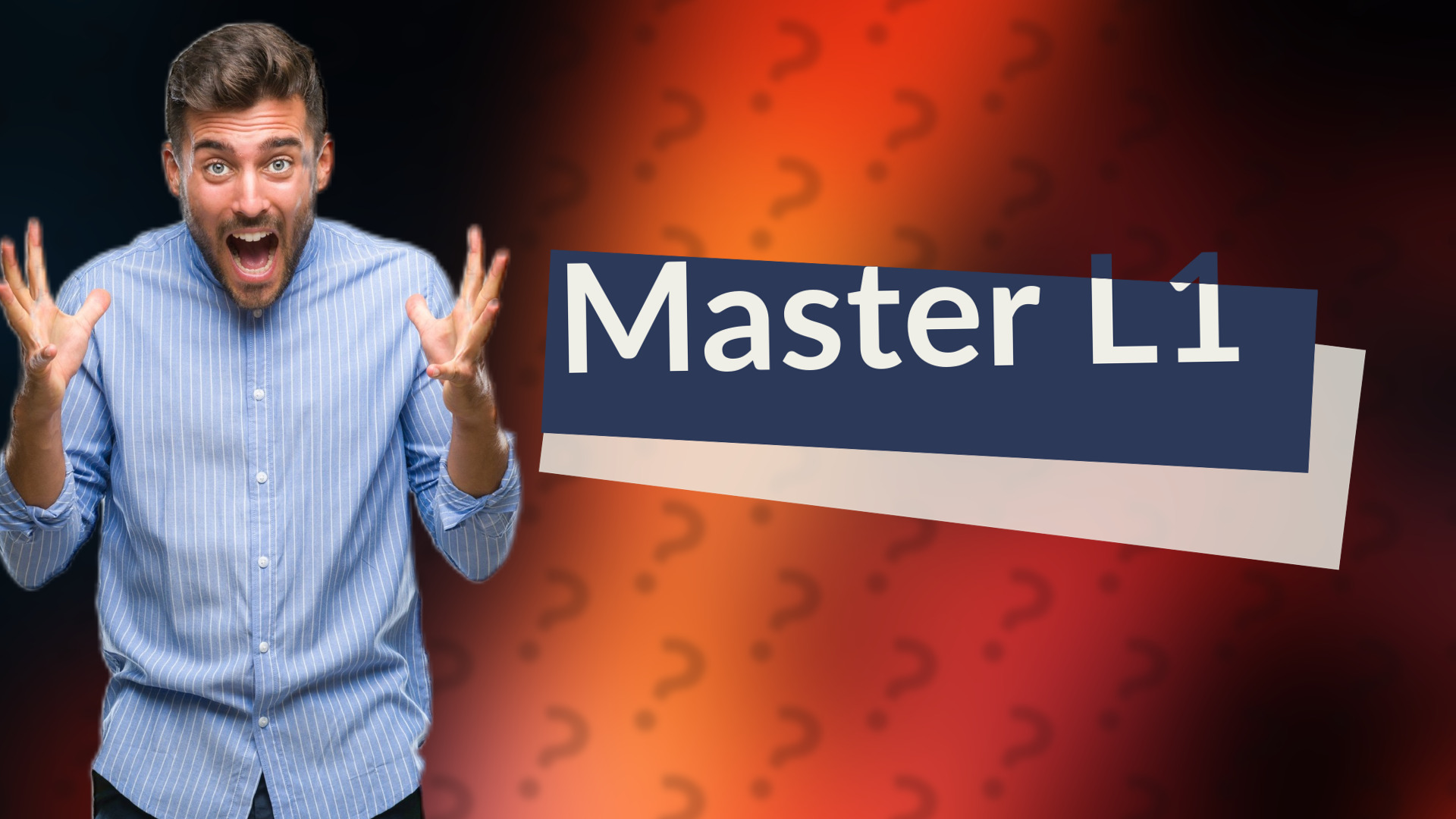 Master L1