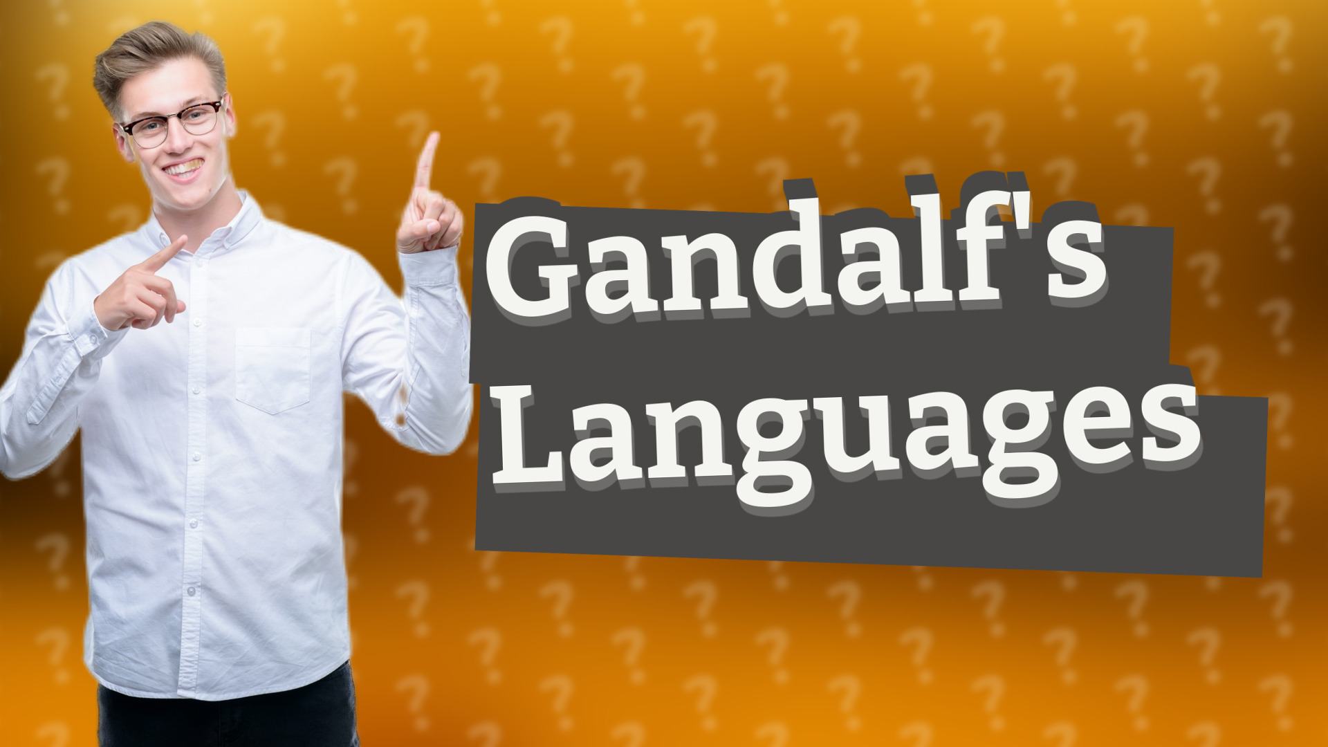 Gandalf's Languages