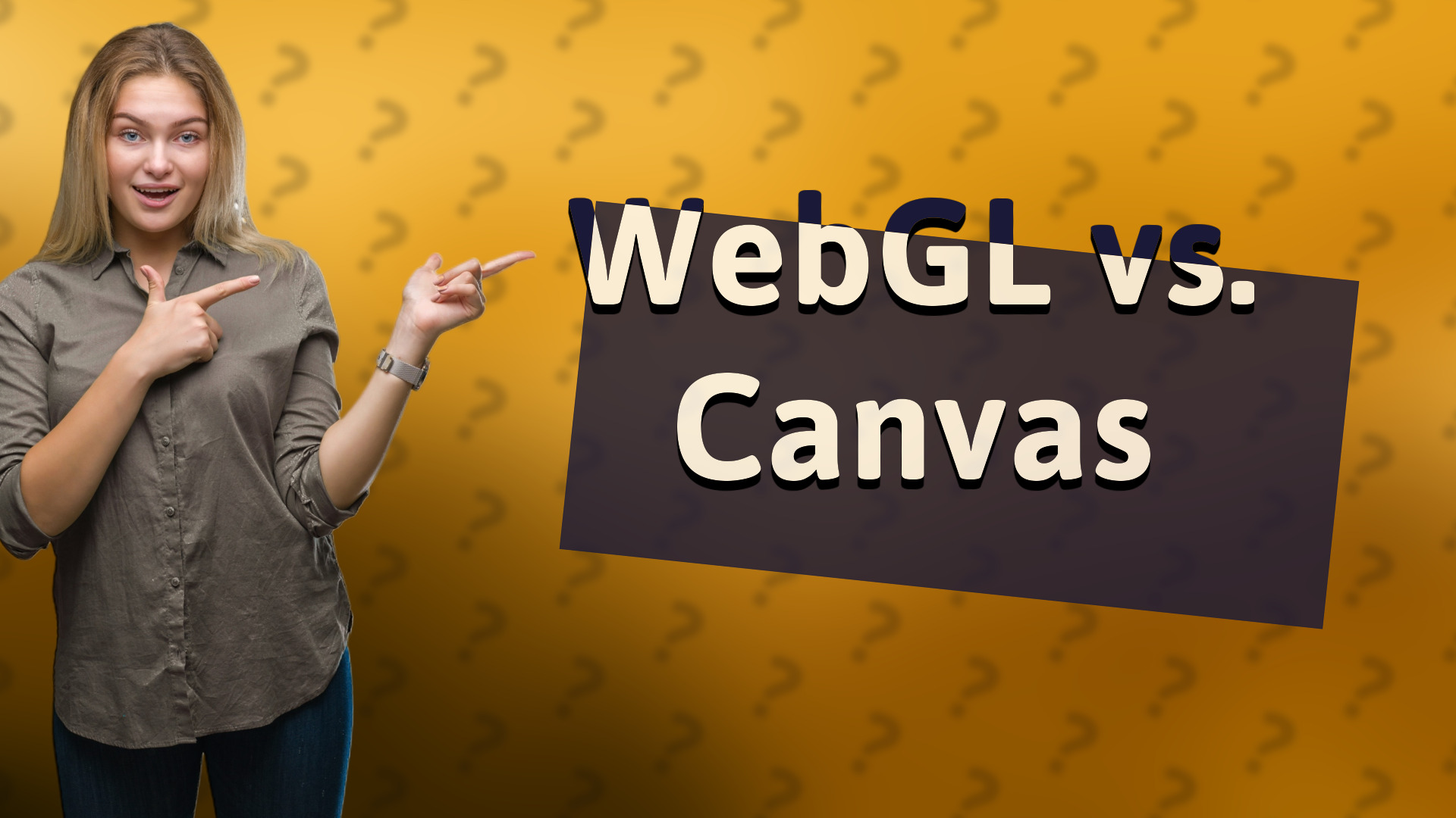 WebGL vs. Canvas
