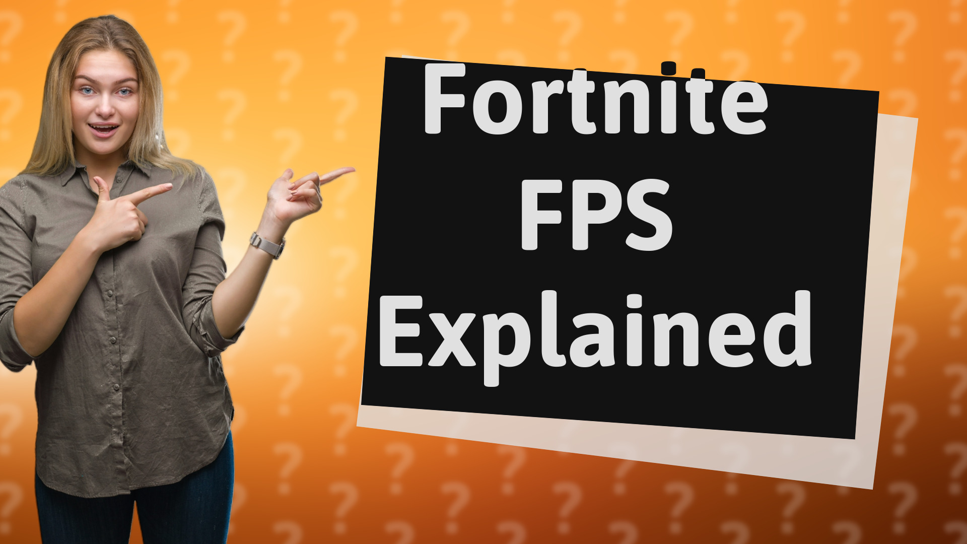 Fortnite FPS Explained