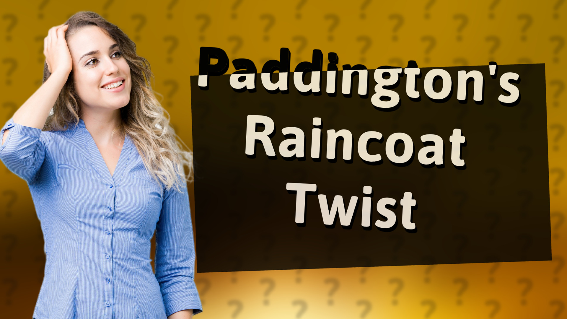 Paddington's Raincoat Twist