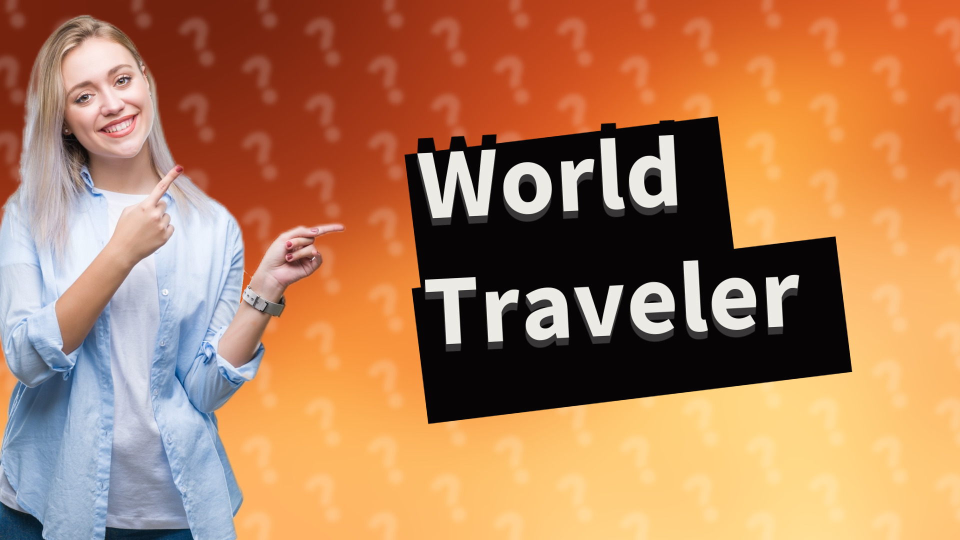 World Traveler