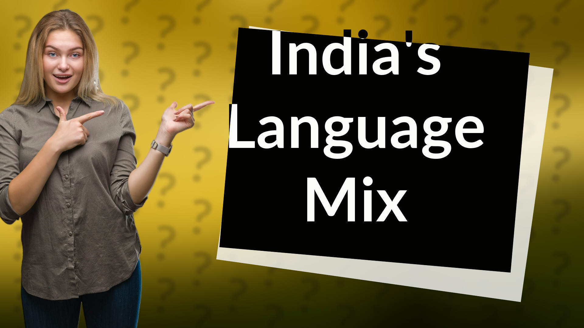 India's Language Mix