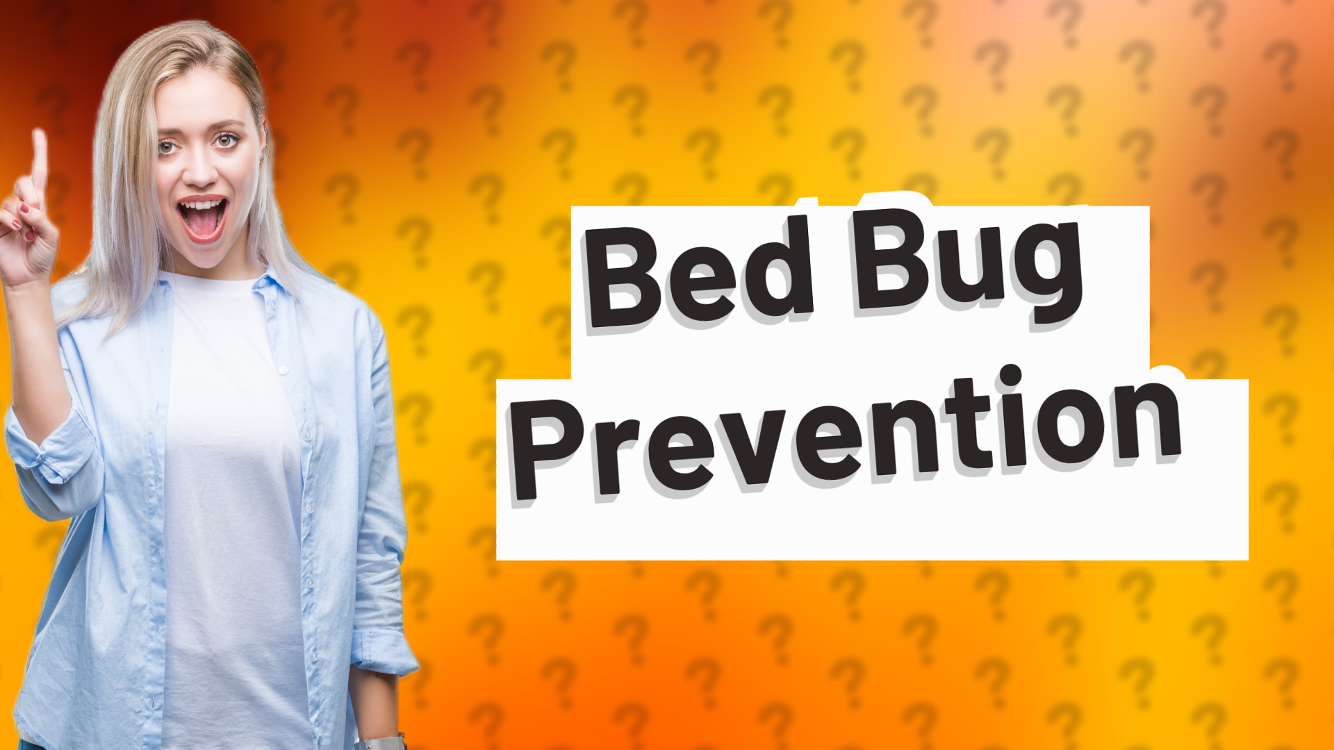 Bed Bug Prevention