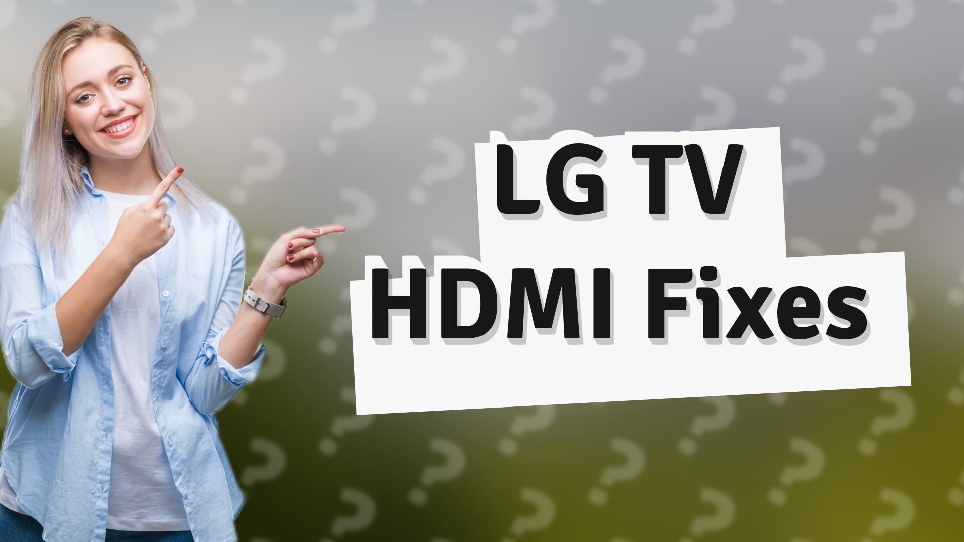 LG TV HDMI Fixes