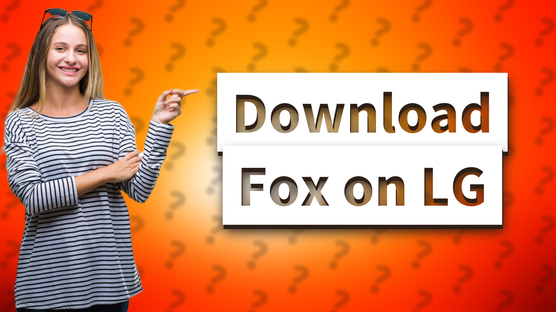 Download Fox on LG