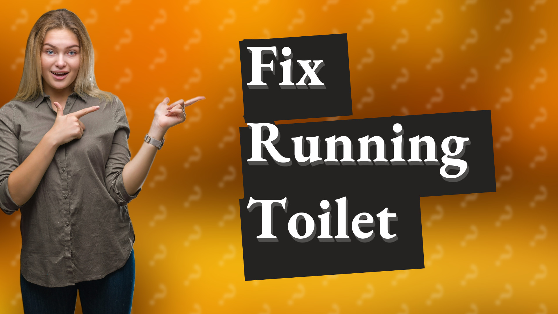 Fix Running Toilet
