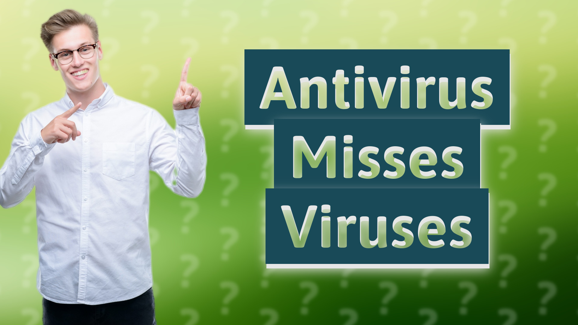 Antivirus Misses Viruses