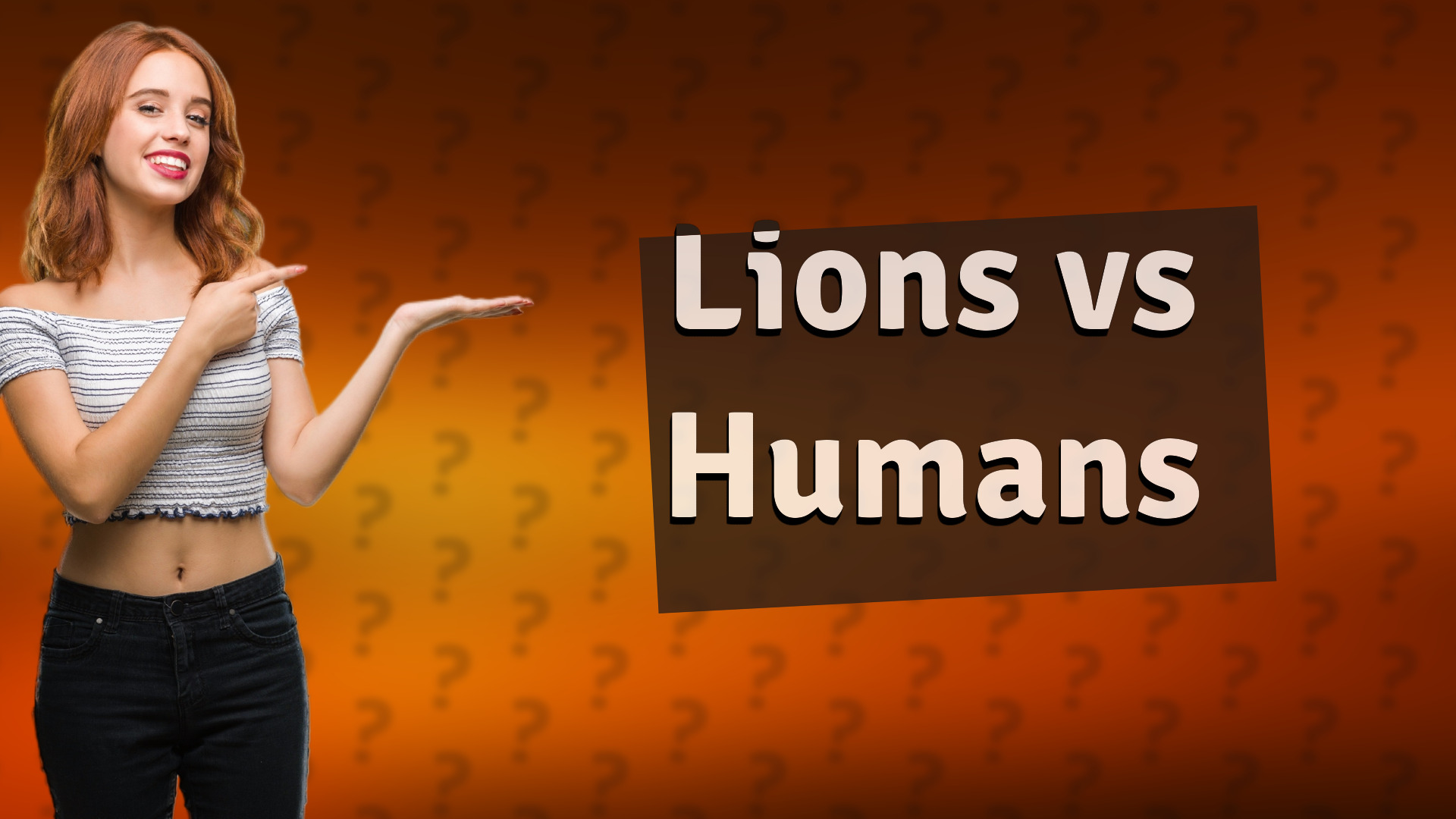 Lions vs Humans
