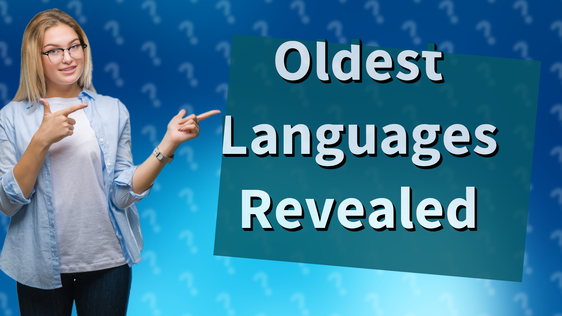 Oldest Languages Revealed