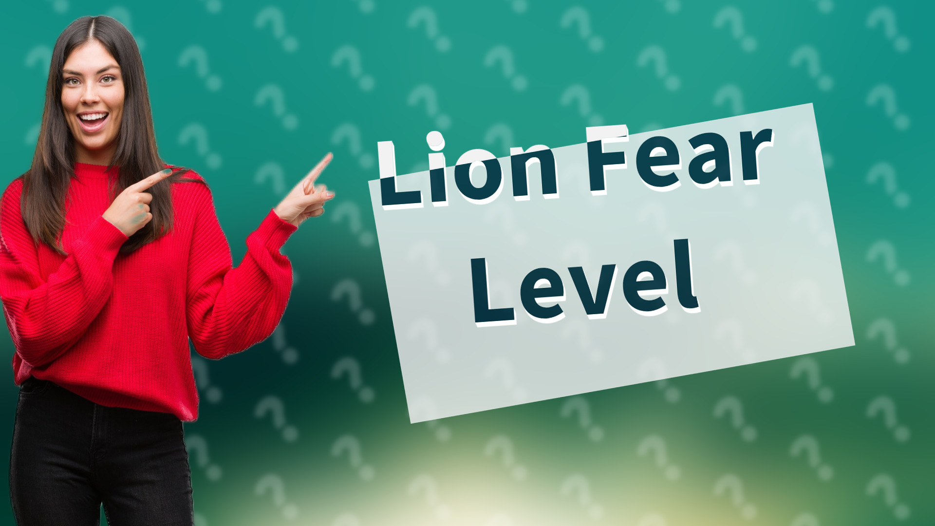 Lion Fear Level