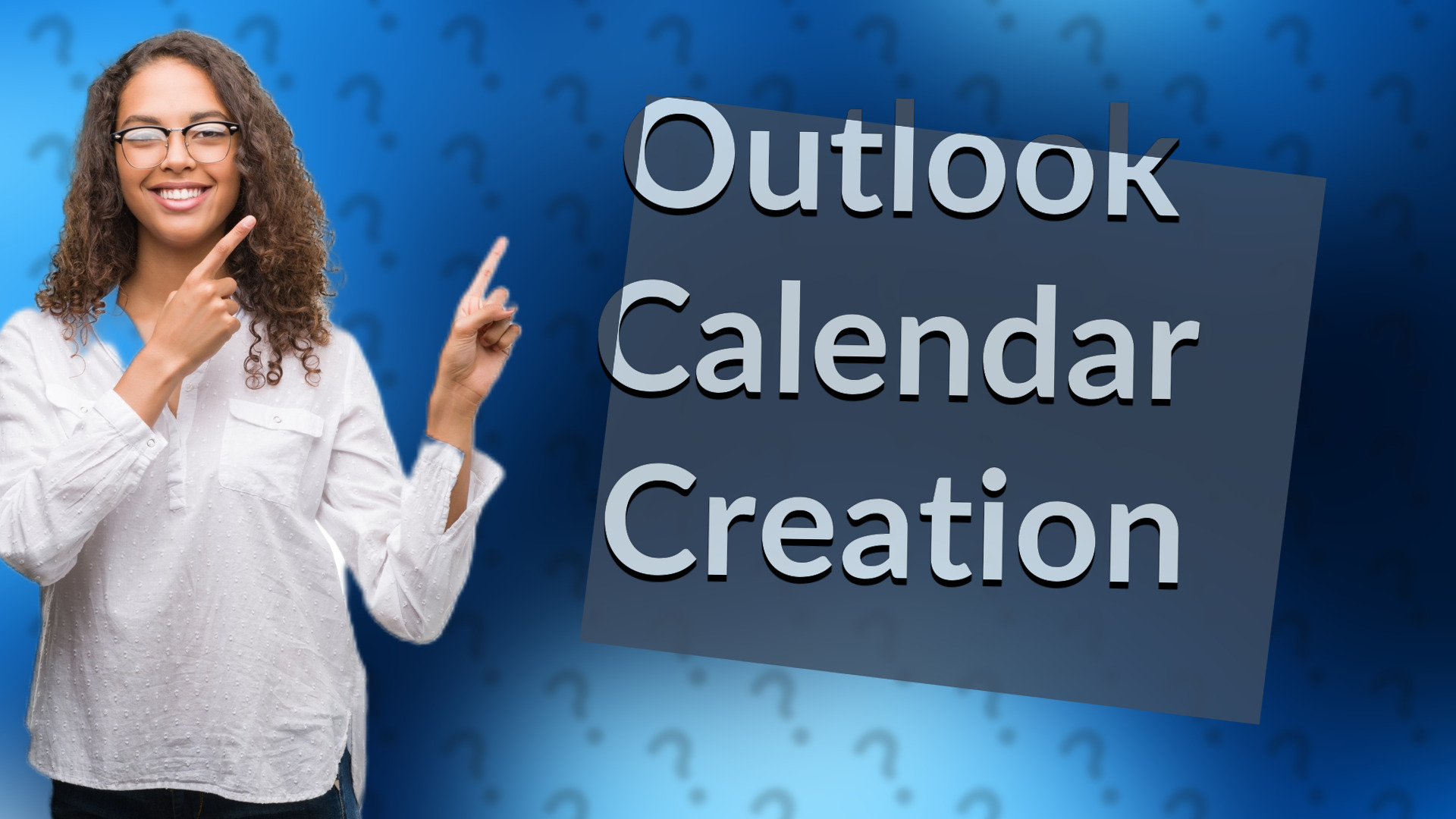 Outlook Calendar Creation