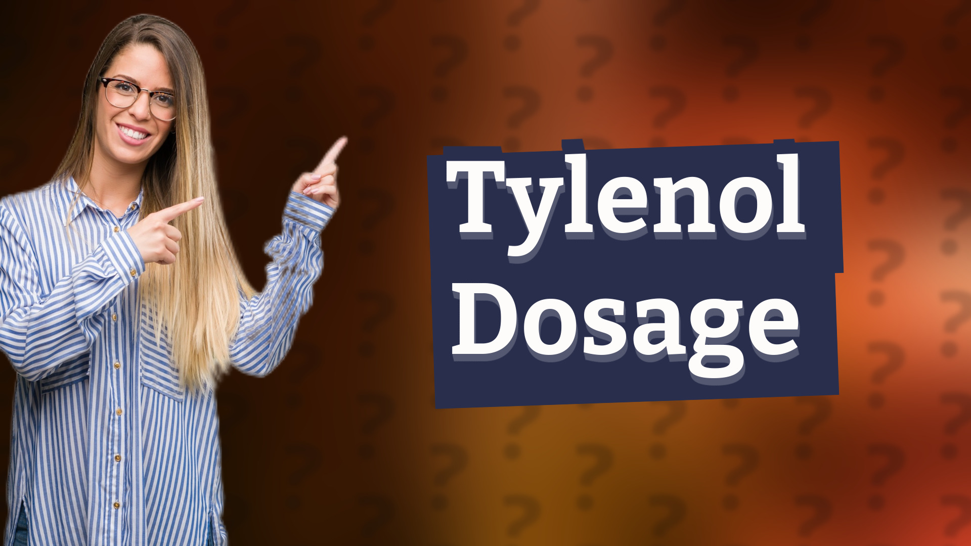 Tylenol Dosage