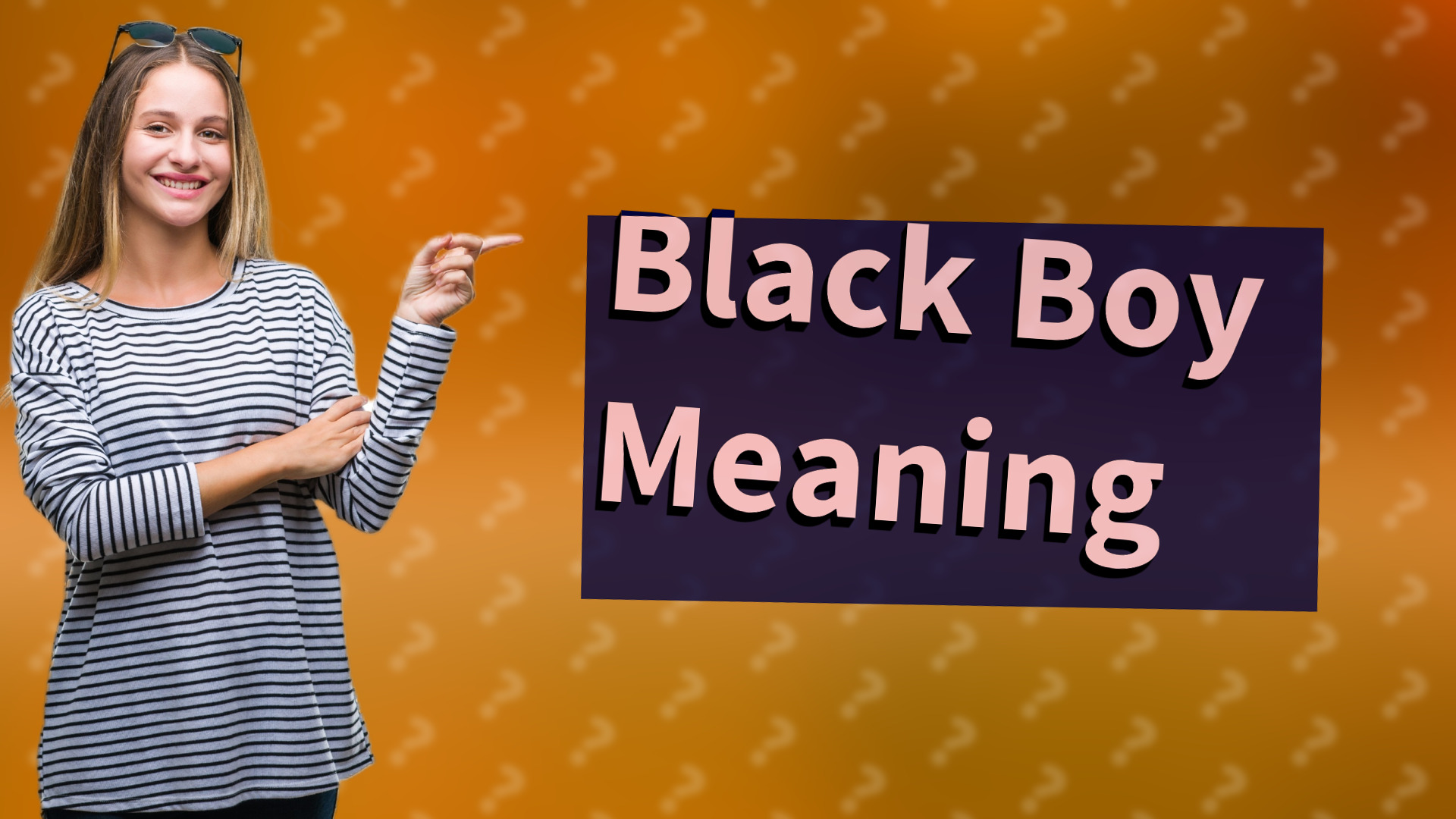 Black Boy Meaning