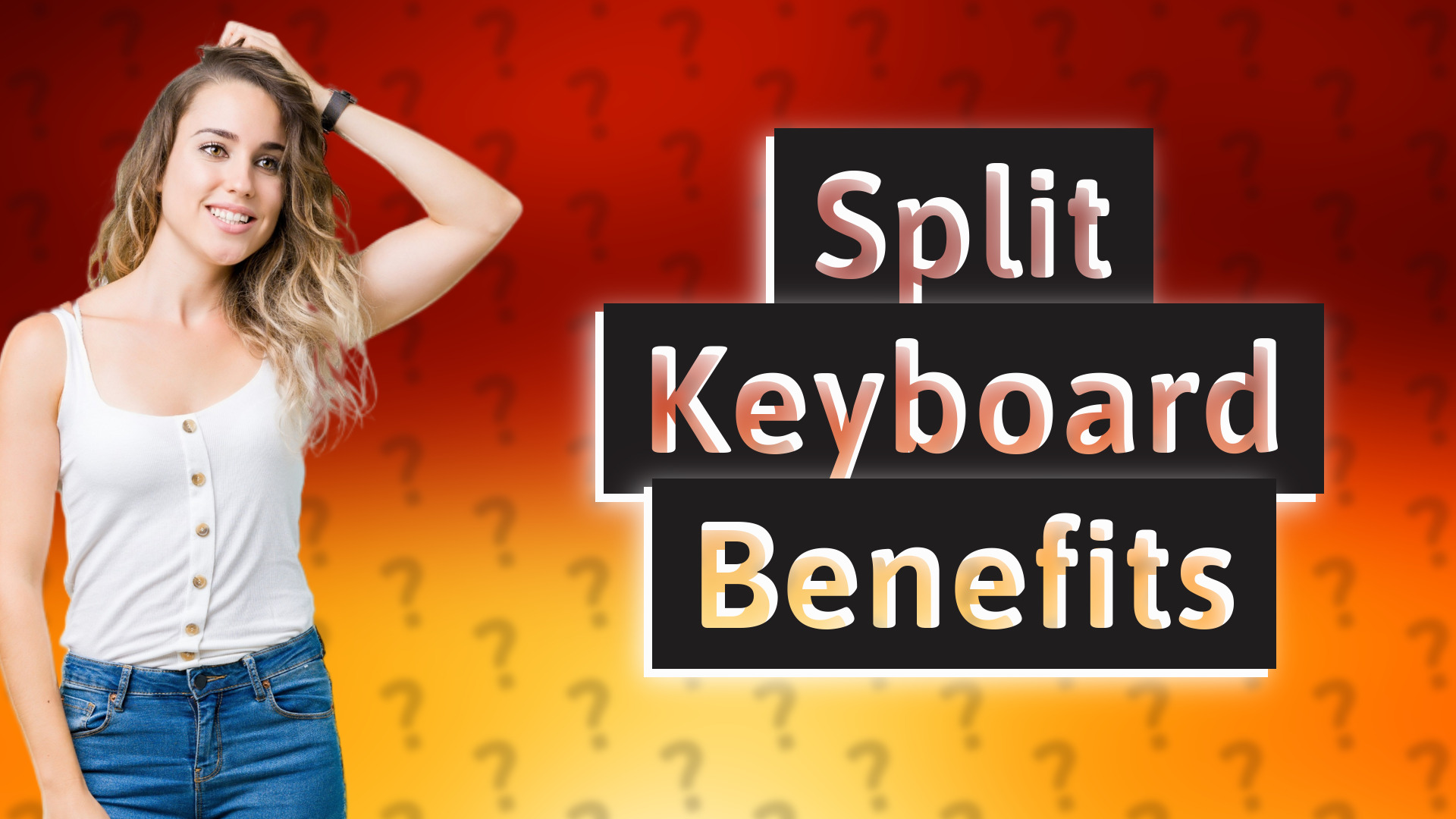 Split Keyboard Benefits