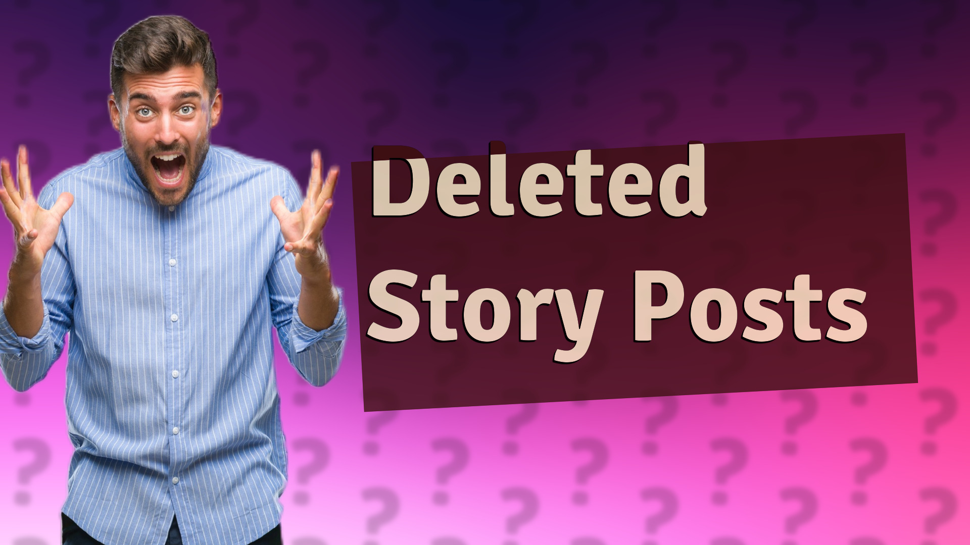 Deleted Story Posts