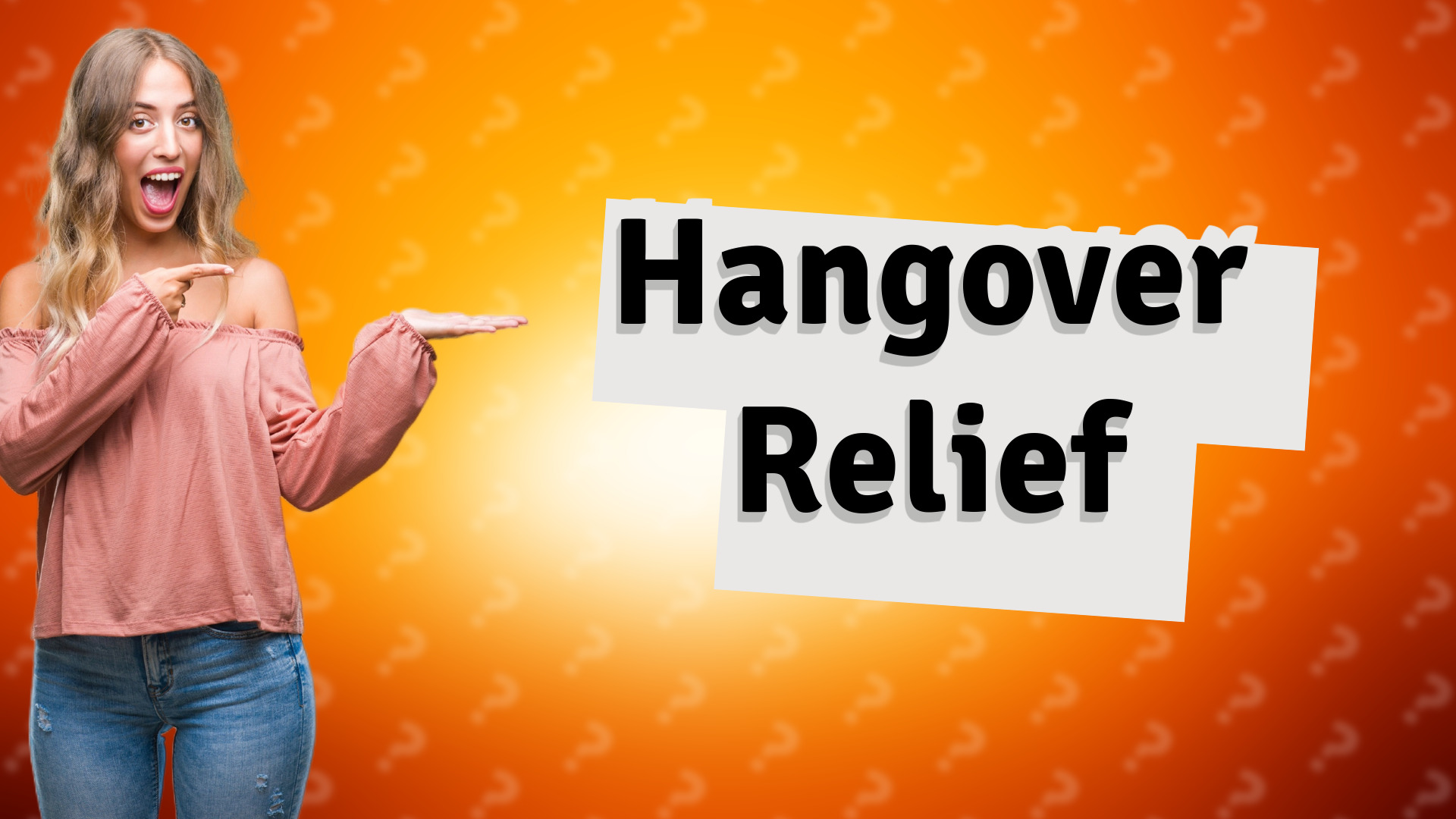 Hangover Relief