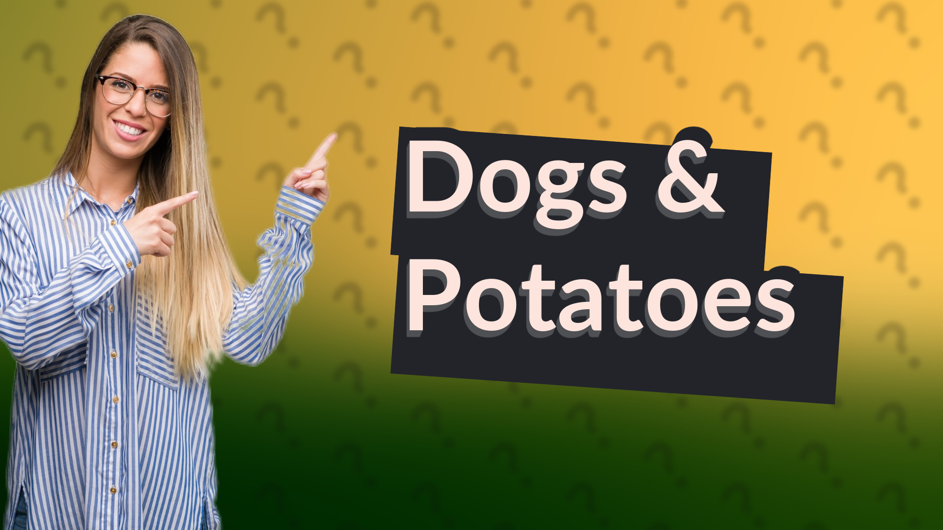 Dogs & Potatoes