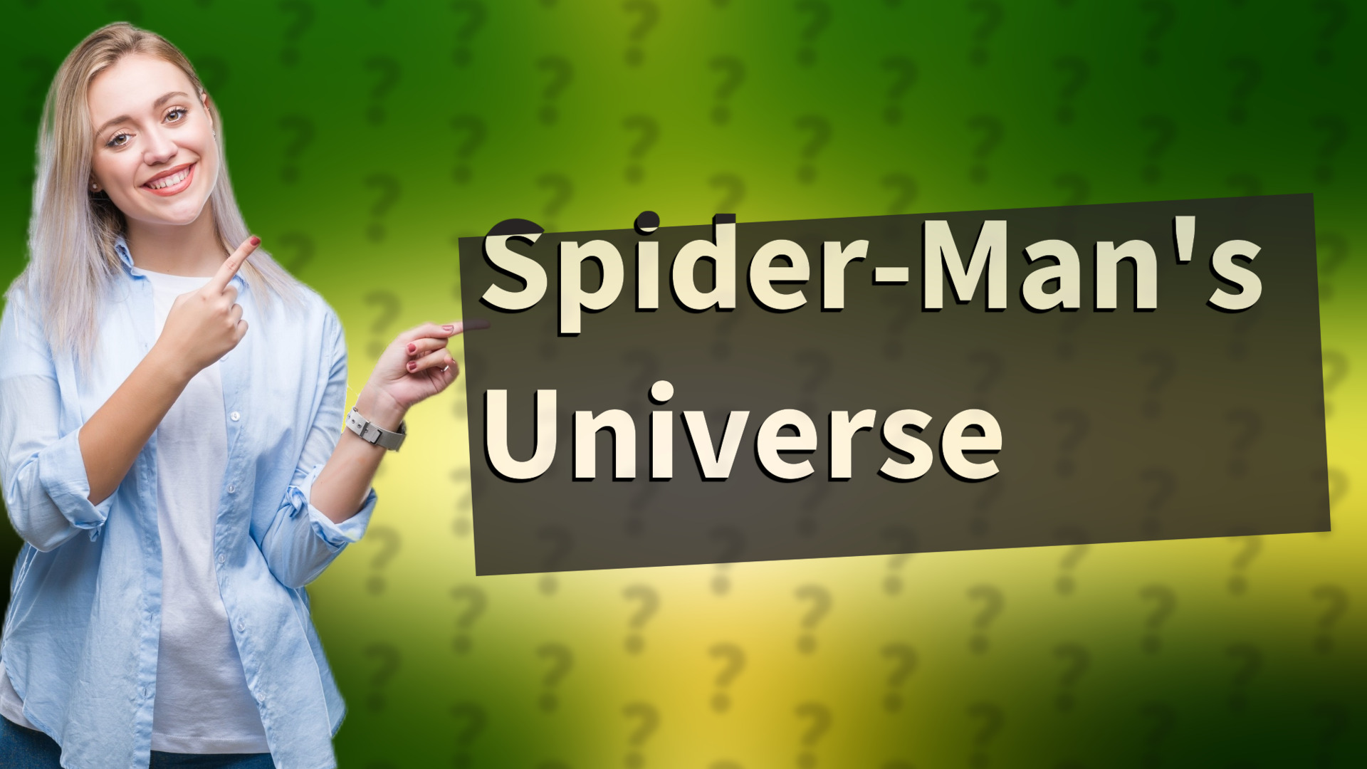 Spider-Man's Universe